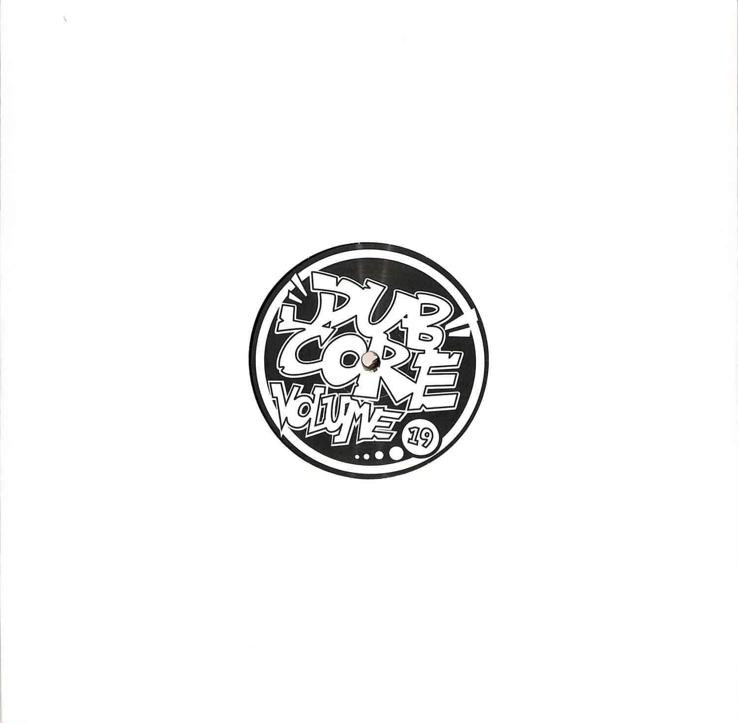 We Rob Rave - DUBCORE VOLUME 19