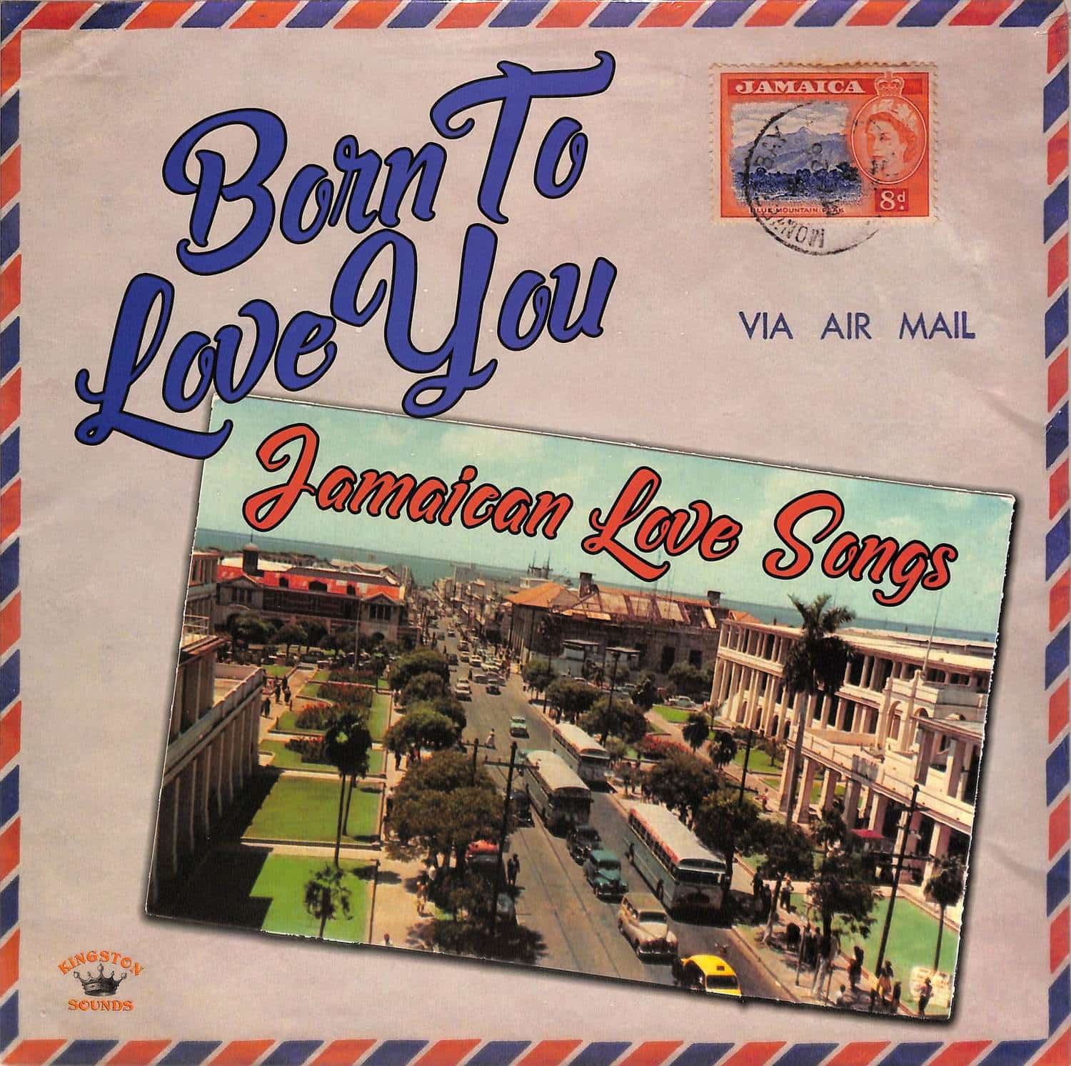 Various Artists - BORN TO LOVE YOU 