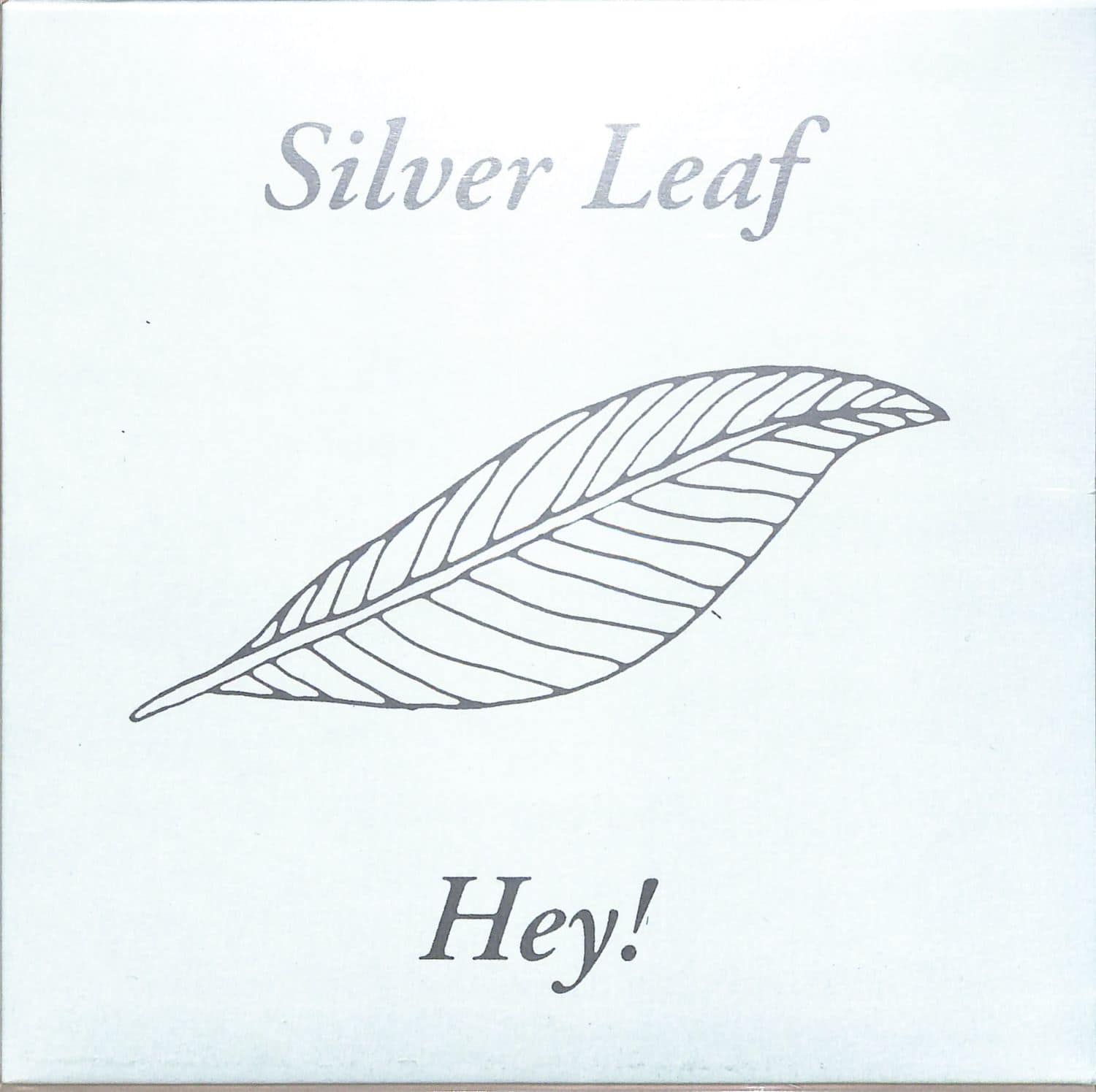 Silver Leaf - HEY! 