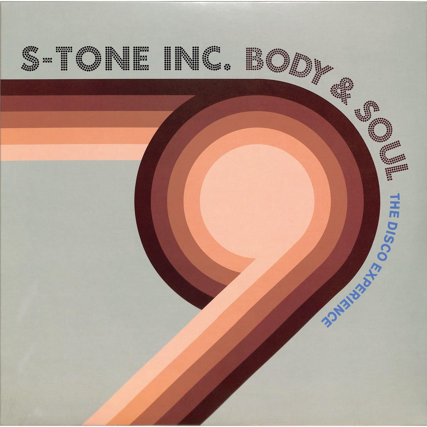 S-Tone Inc. - BODY & SOUL - THE DISCO EXPERIENCE 