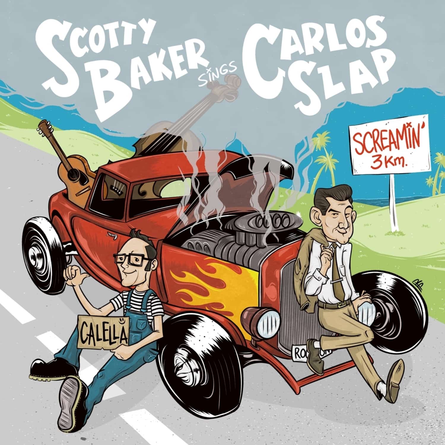  Scotty Baker / Carlos Slap - SCREAMIN BOP 