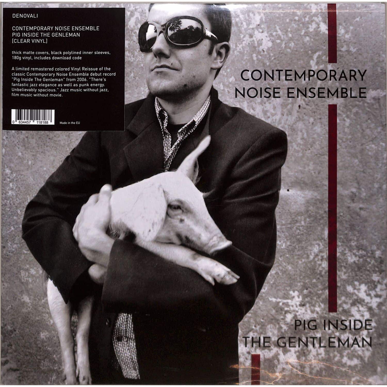 Contemporary Noise Ensemble - PIG INSIDE THE GENTLEMAN 