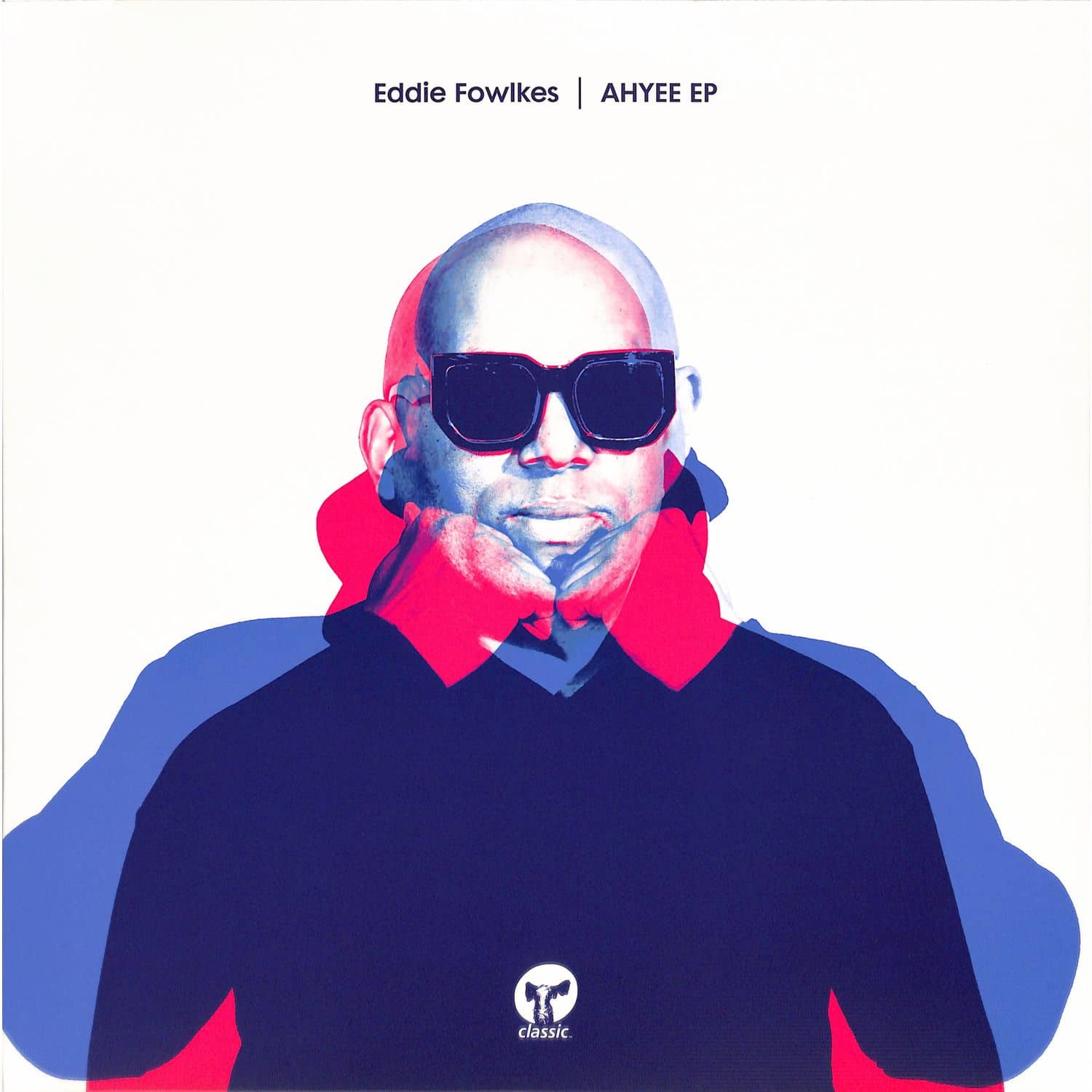 Eddie Fowlkes - AHYEE EP