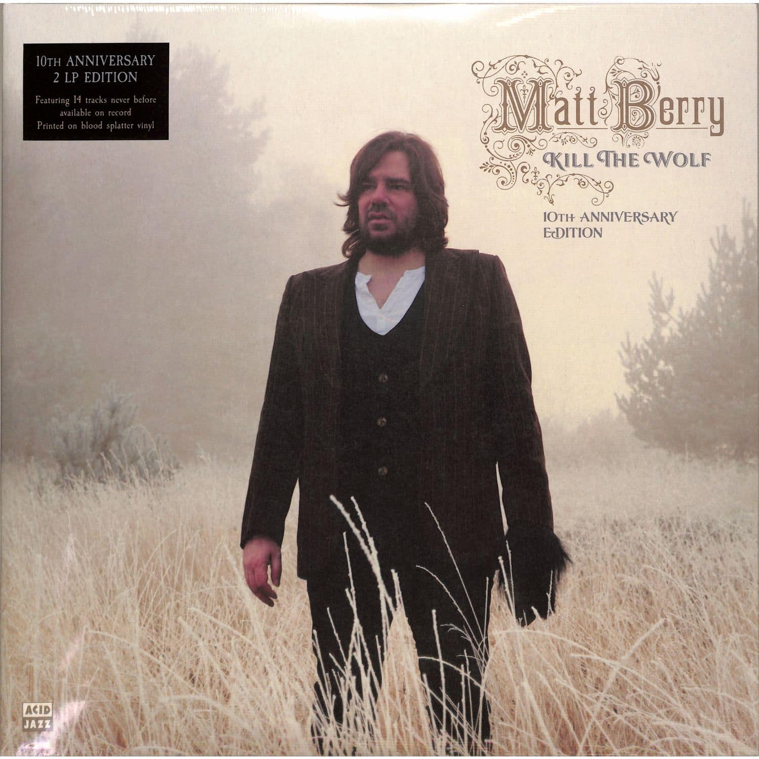 Matt Berry - KILL THE WOLF 10TH ANNIVDELREISSUE 