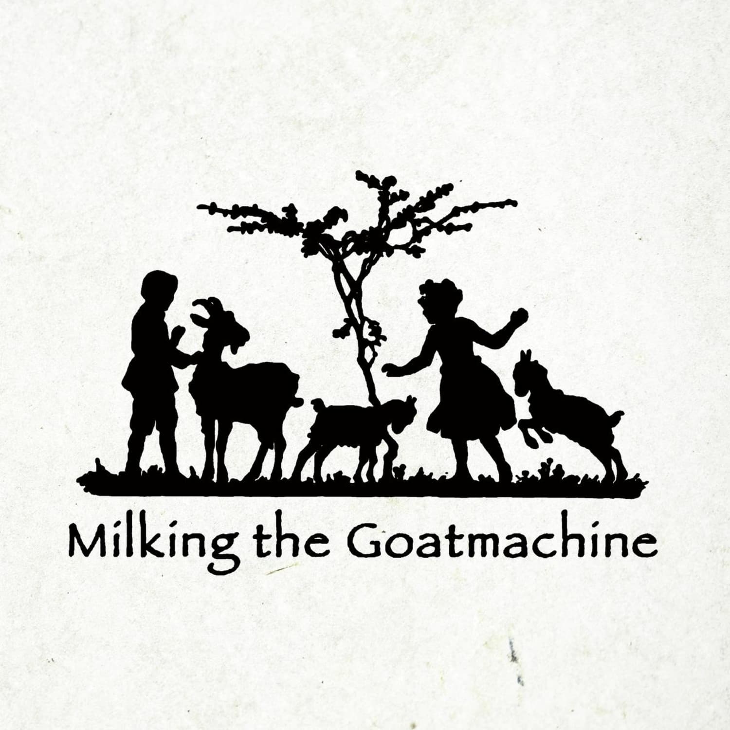 Milking The Goatmachine - BACK FROM THE GOATS