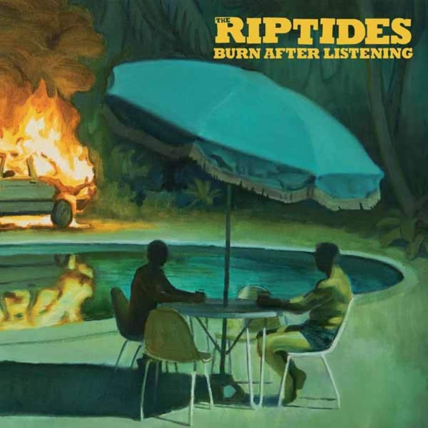 The Riptides - BURN AFTER LISTENING 