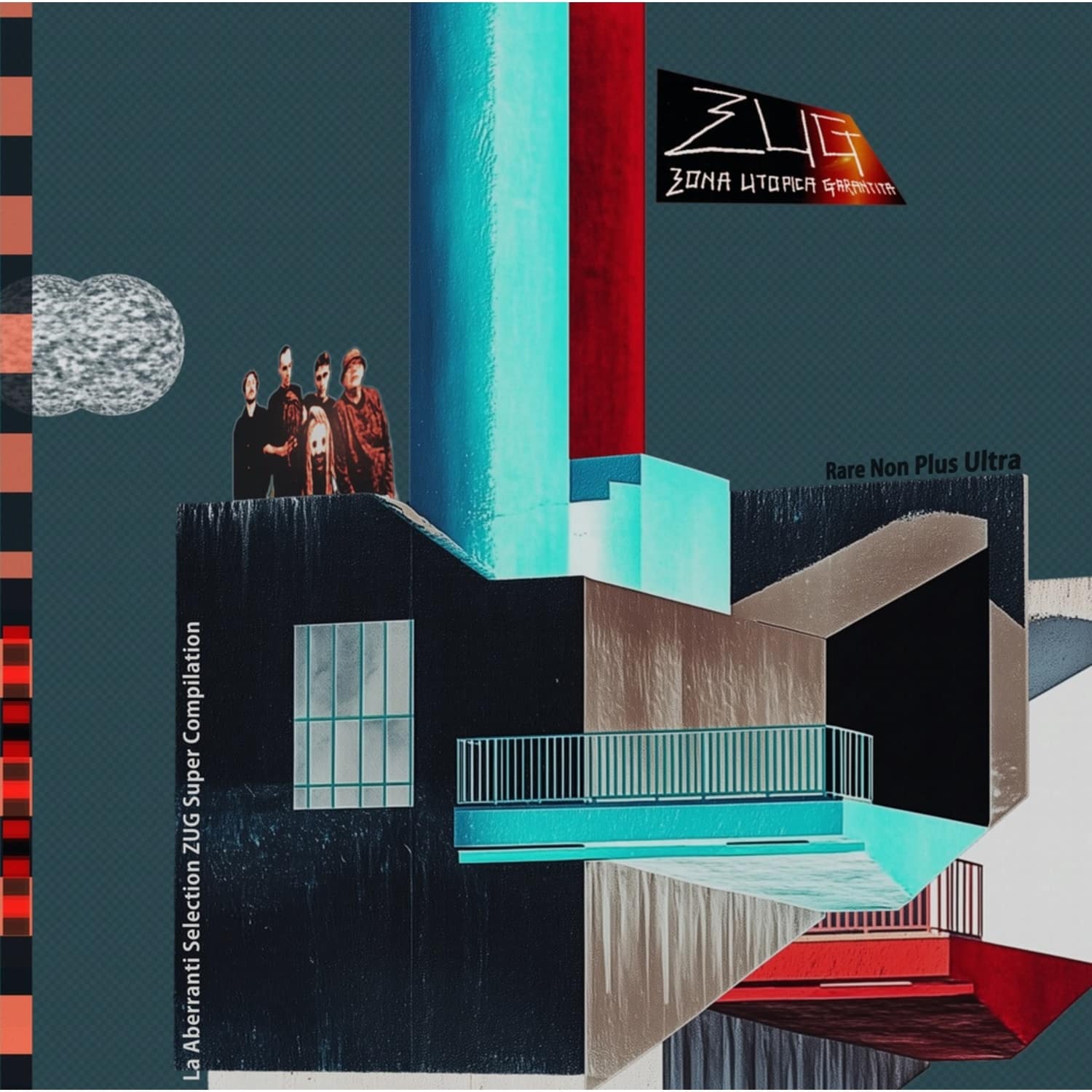Zona Utopica Garantita - LA ABBERANTI SELECTION ZUG COMPILATION 