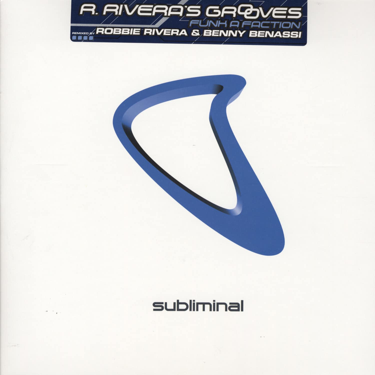 Robbie Riveras Groove - FUNK A FACTION