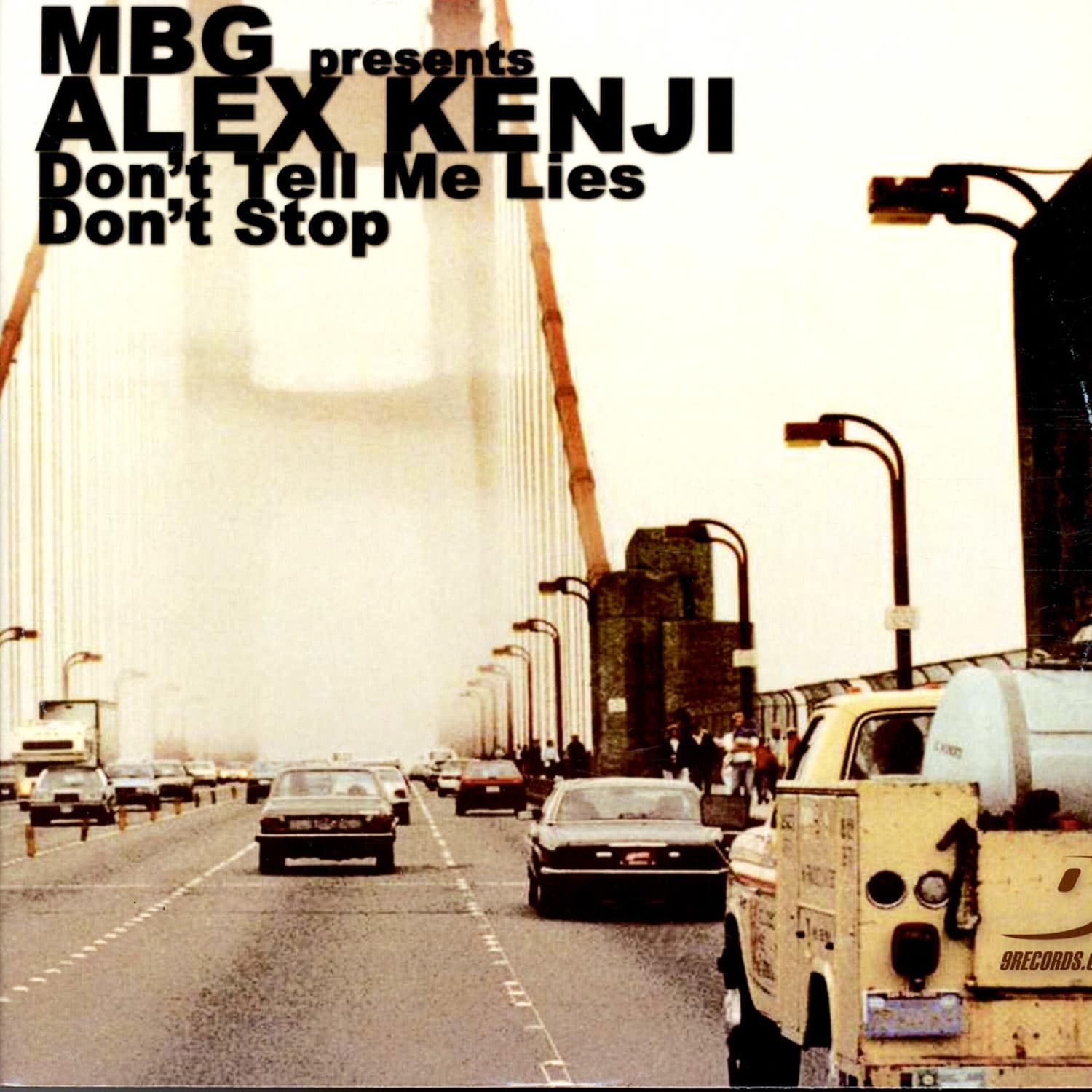 MBG Pres Alex Kenji - DONT TELL ME LIES