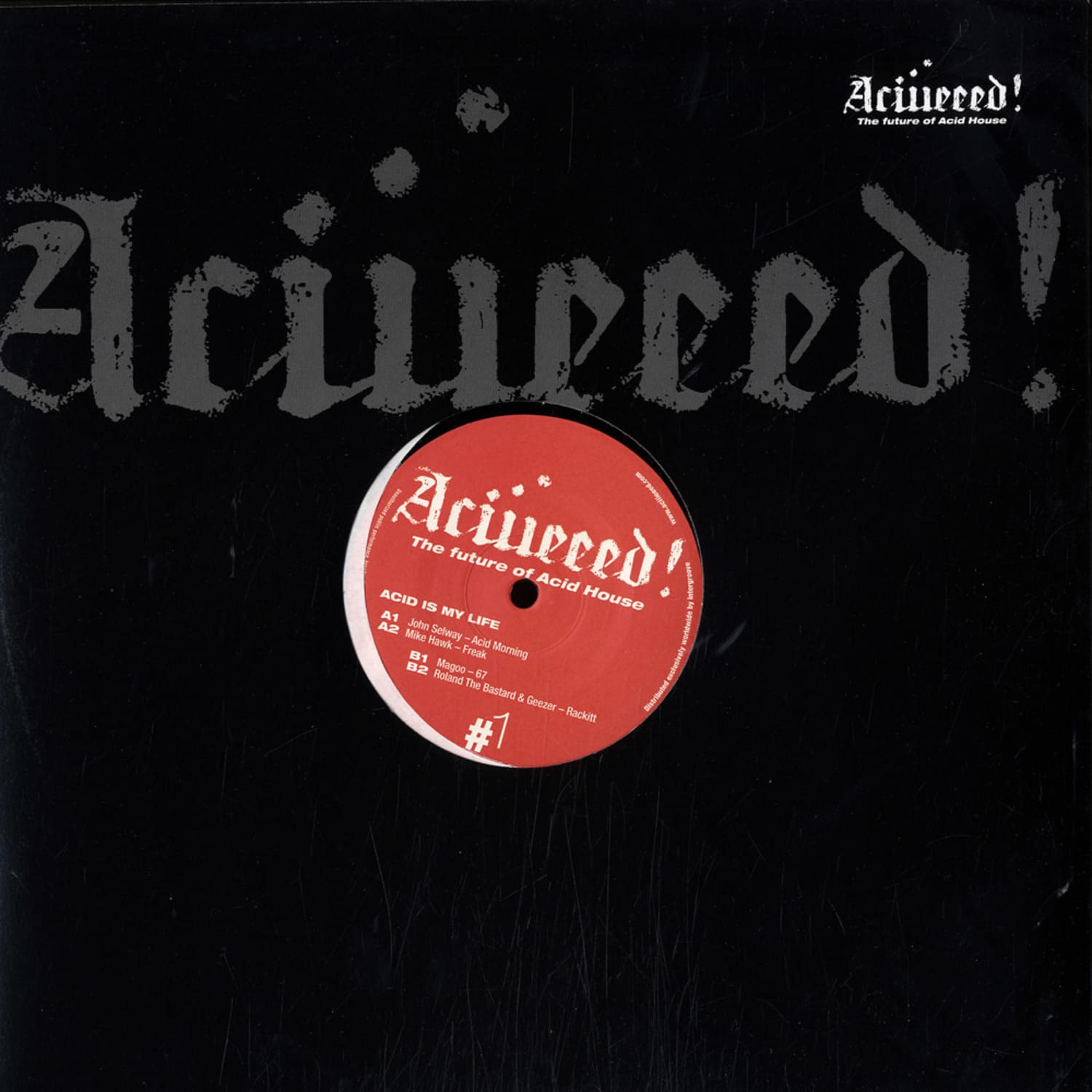 V/A - ACIIEEED! 1 - ACID IS MY LIFE