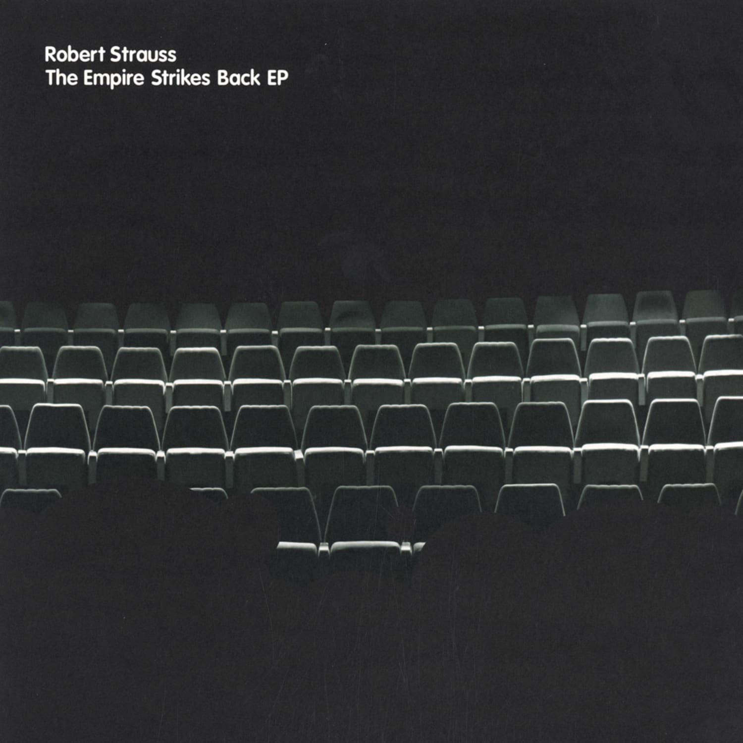 Robert Strauss - THE EMPIRE STRIKES BACK EP