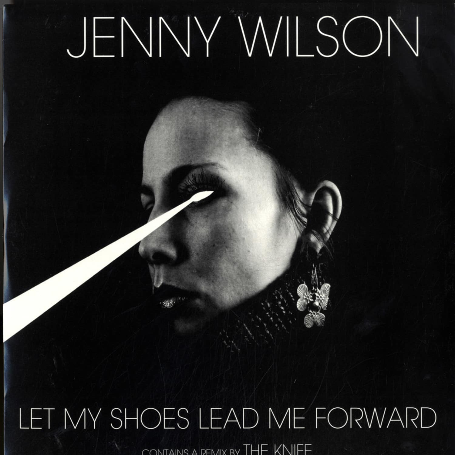 Jenny Wilson - LET MY SHOES LEAD ME FORWARD