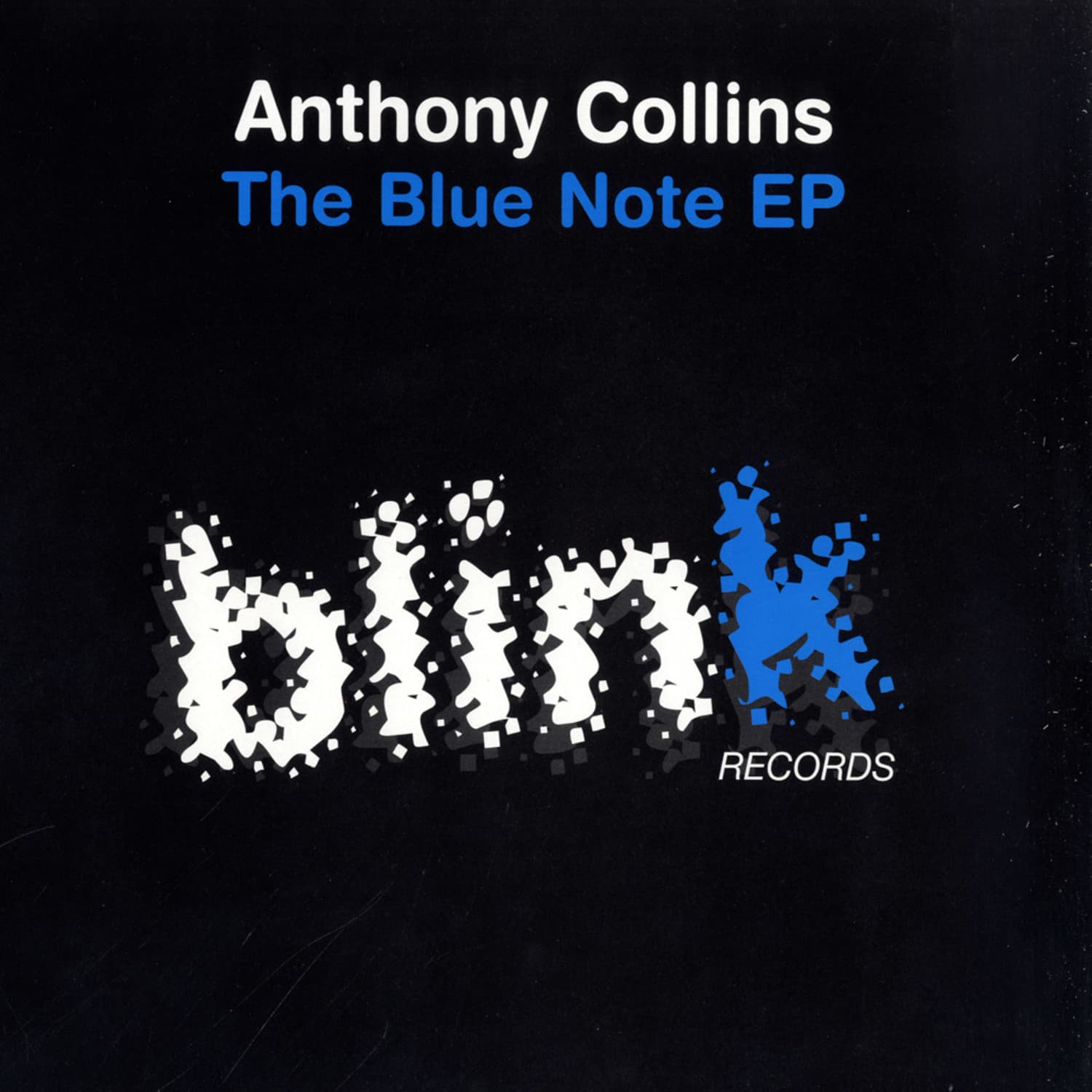 Anthony Collins - THE BLUE NOTE EP