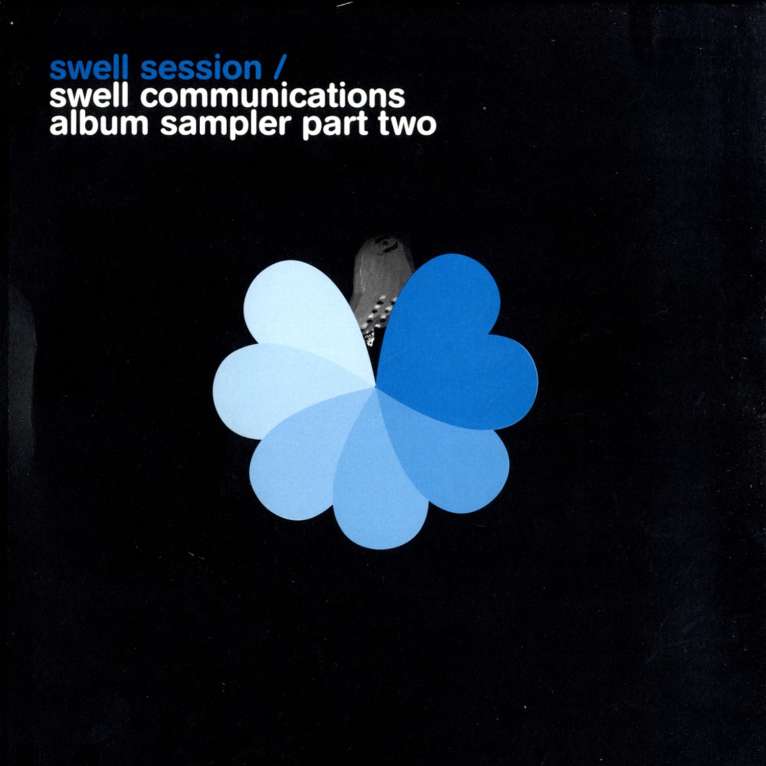 Swell Sessions - COMMUNICATIONS SAMPLER EP2 