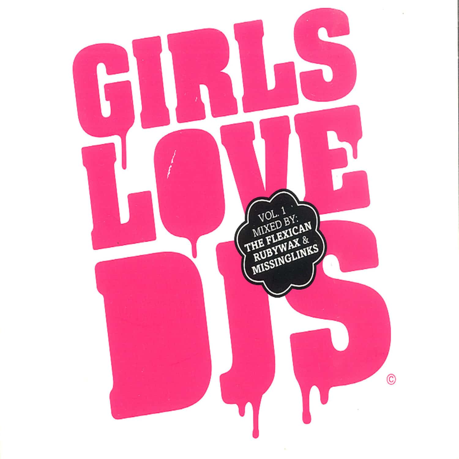 Various Artists Mixed By The Flexican - GIRLS LOVE DJS 