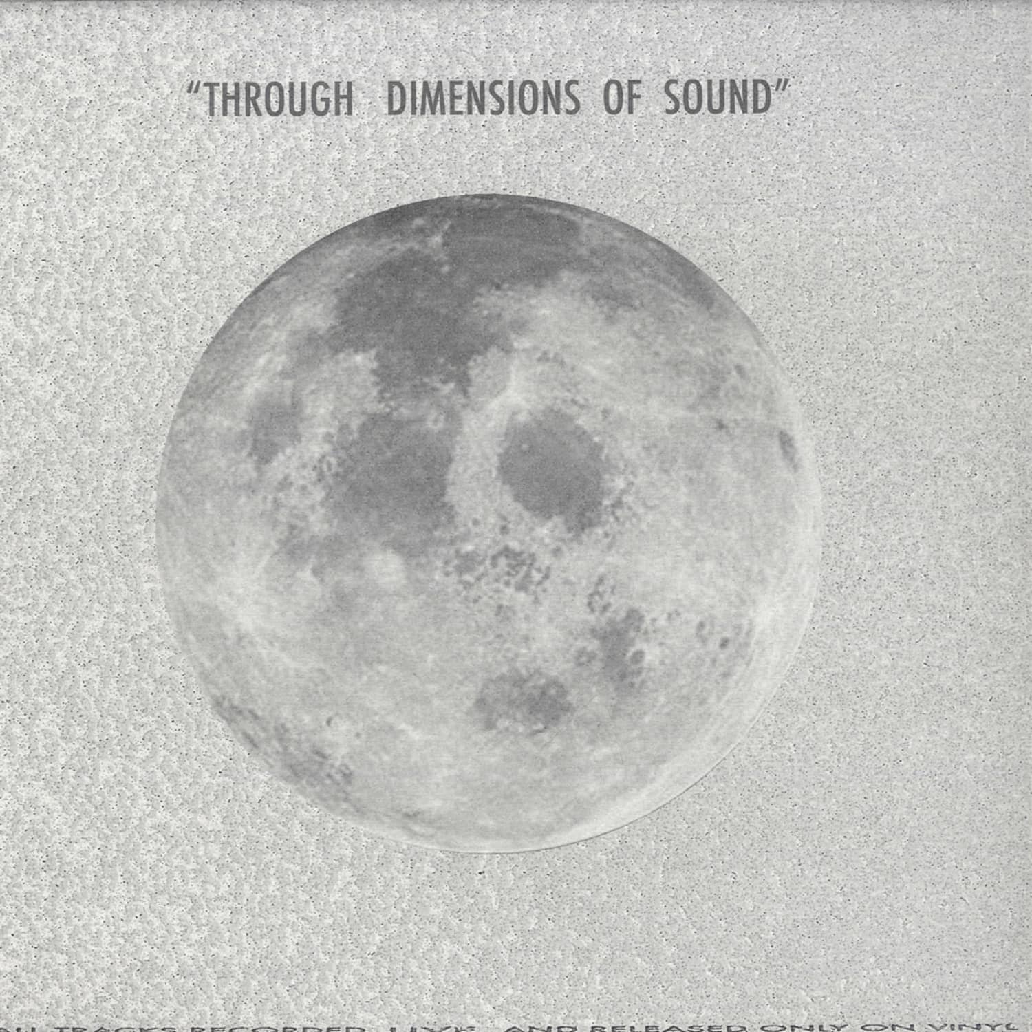 Various Artists - THROUGH DIMENSIONS OF SOUND 
