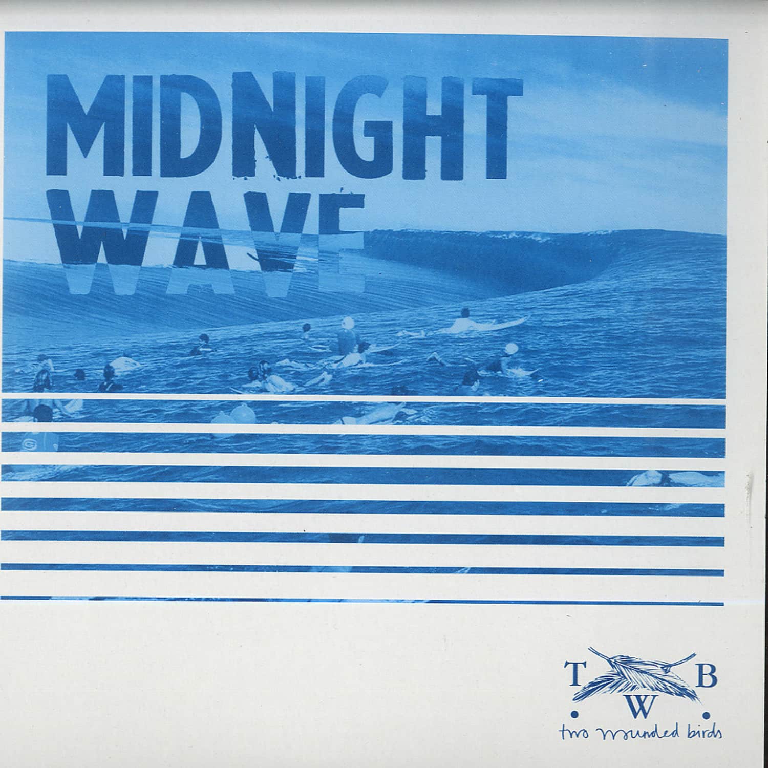 Two Wonded - ALL WE WANNA DO / MIDNIGHT WAVE 