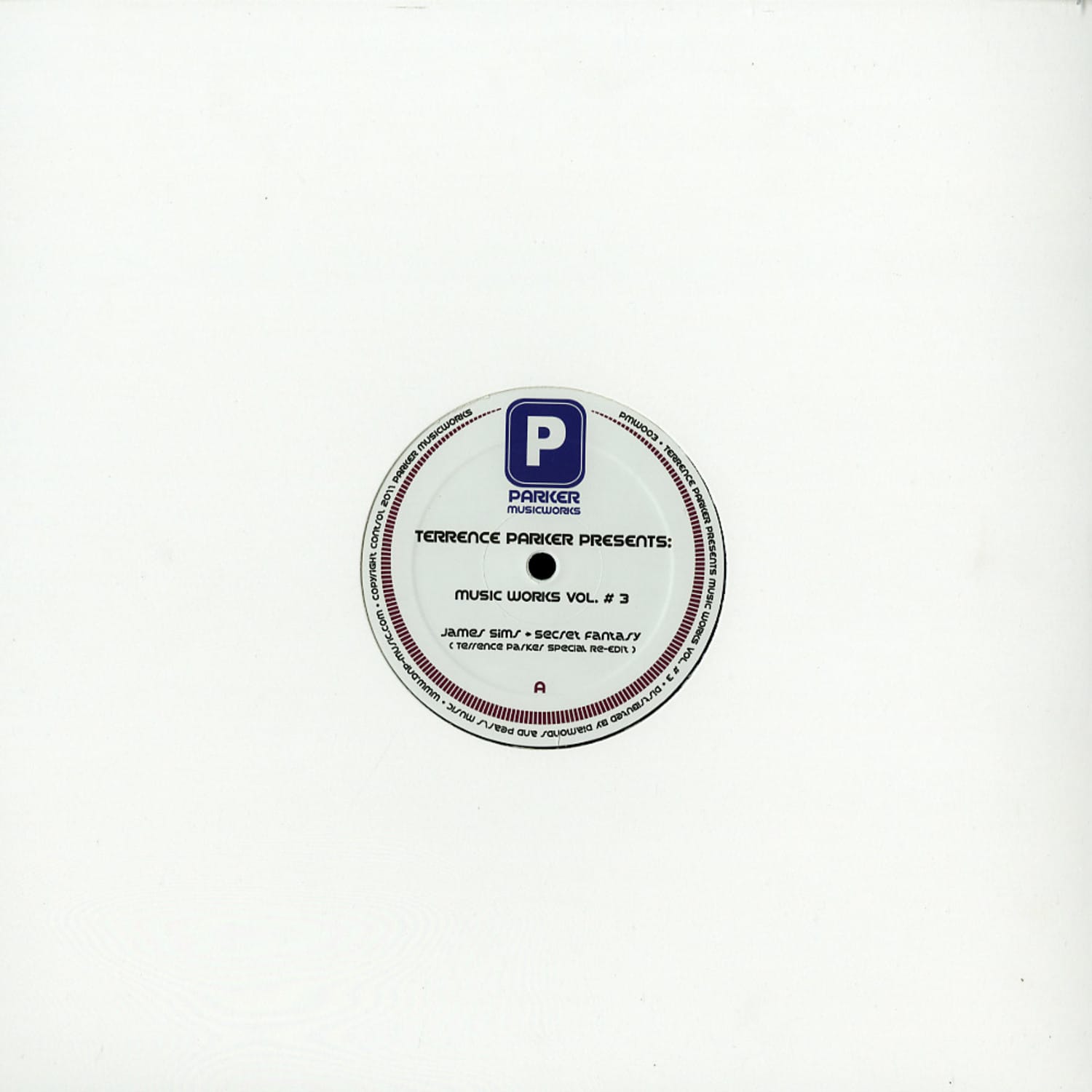 Terrence Parker - MUSIC WORKS VOL. 3