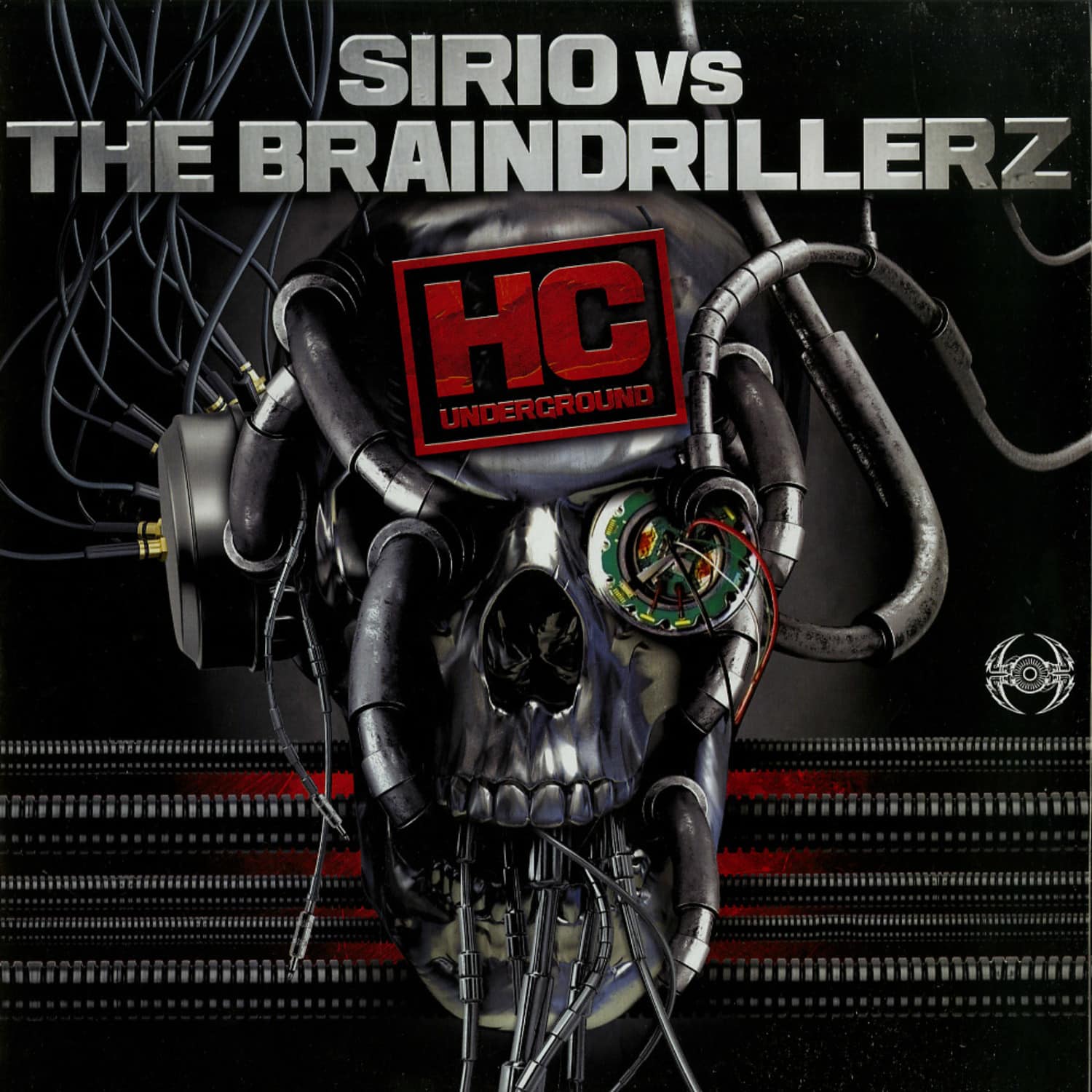 Sirio vs The Braindrillerz - HC UNDERGROUND