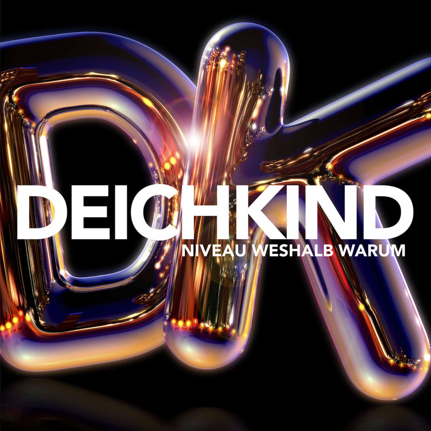 Deichkind - NIVEAU WESHALB WARUM 