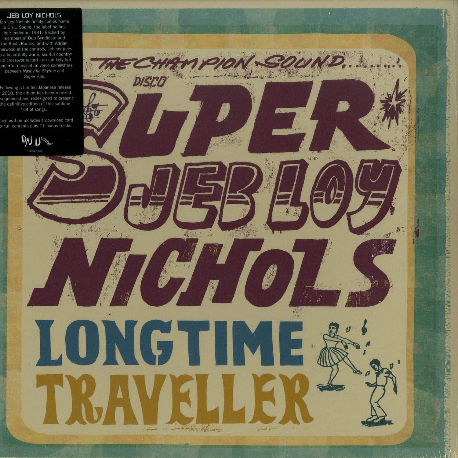 Jeb Loy Nichols - LONG TIME TRAVELLER 