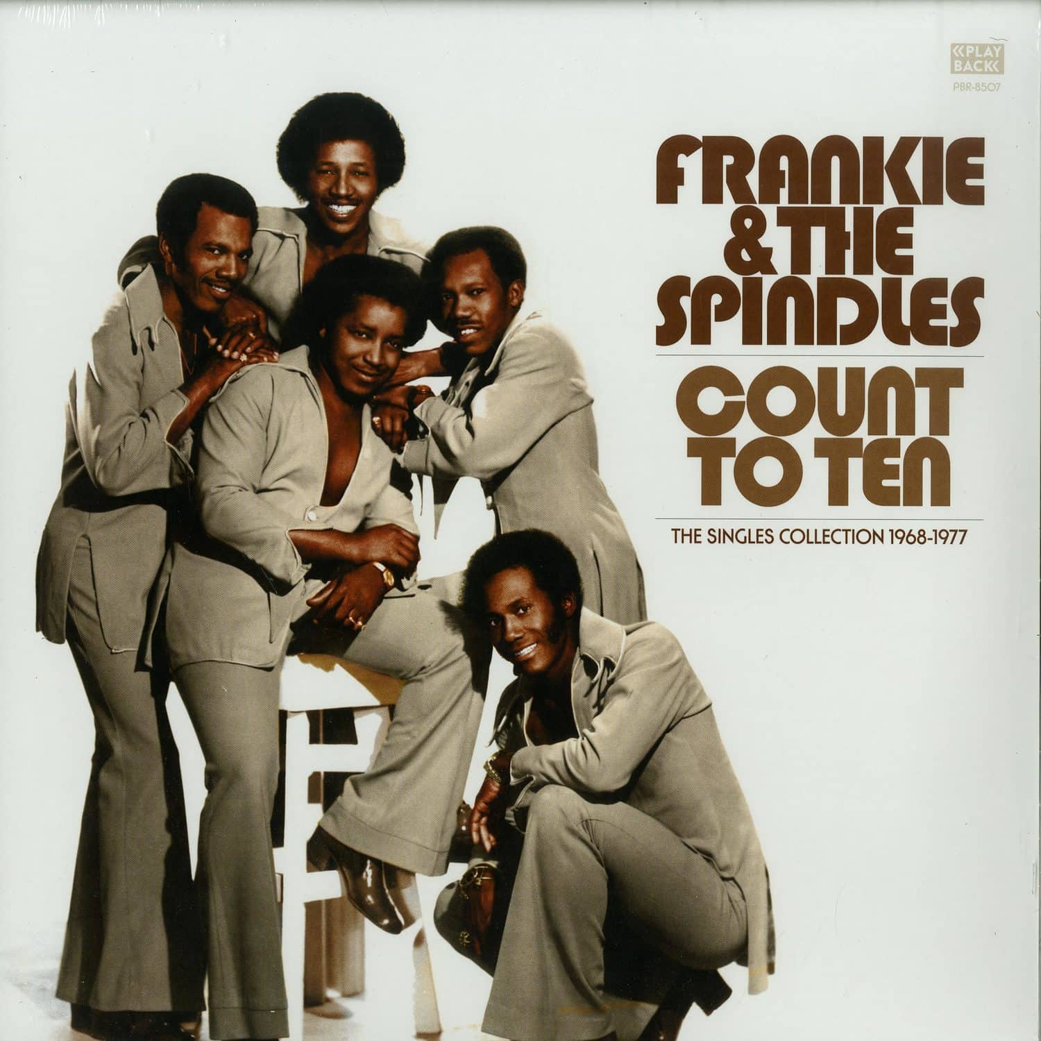 Frankie & The Spindles - COUNT TO TEN: THE SINGLES COLLECTION 1968-1977 