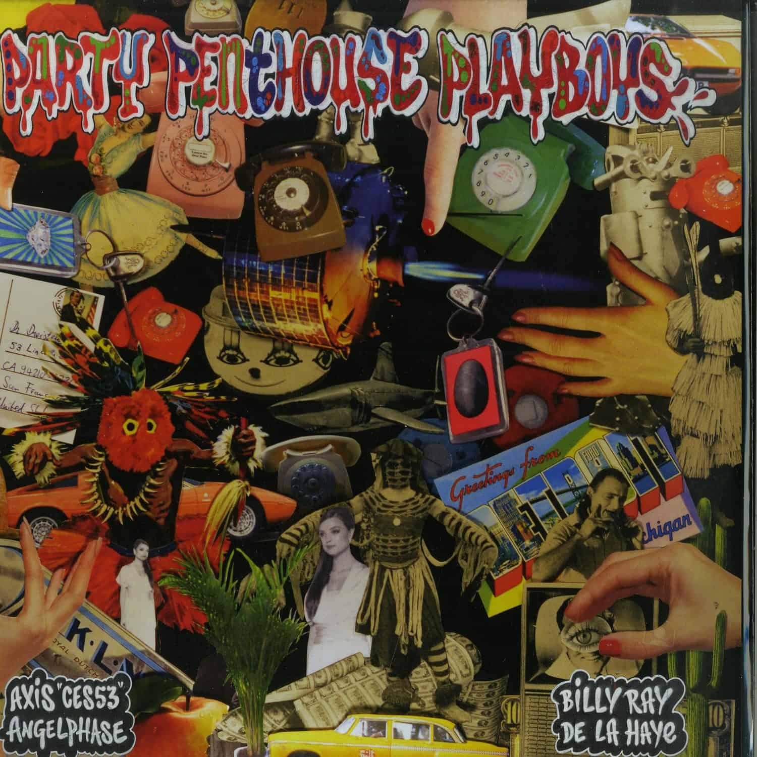 Axis Ces 53 Angelphase & Billy Ray De La Haye - PARTY PENTHOUSE PLAYBOYS EP
