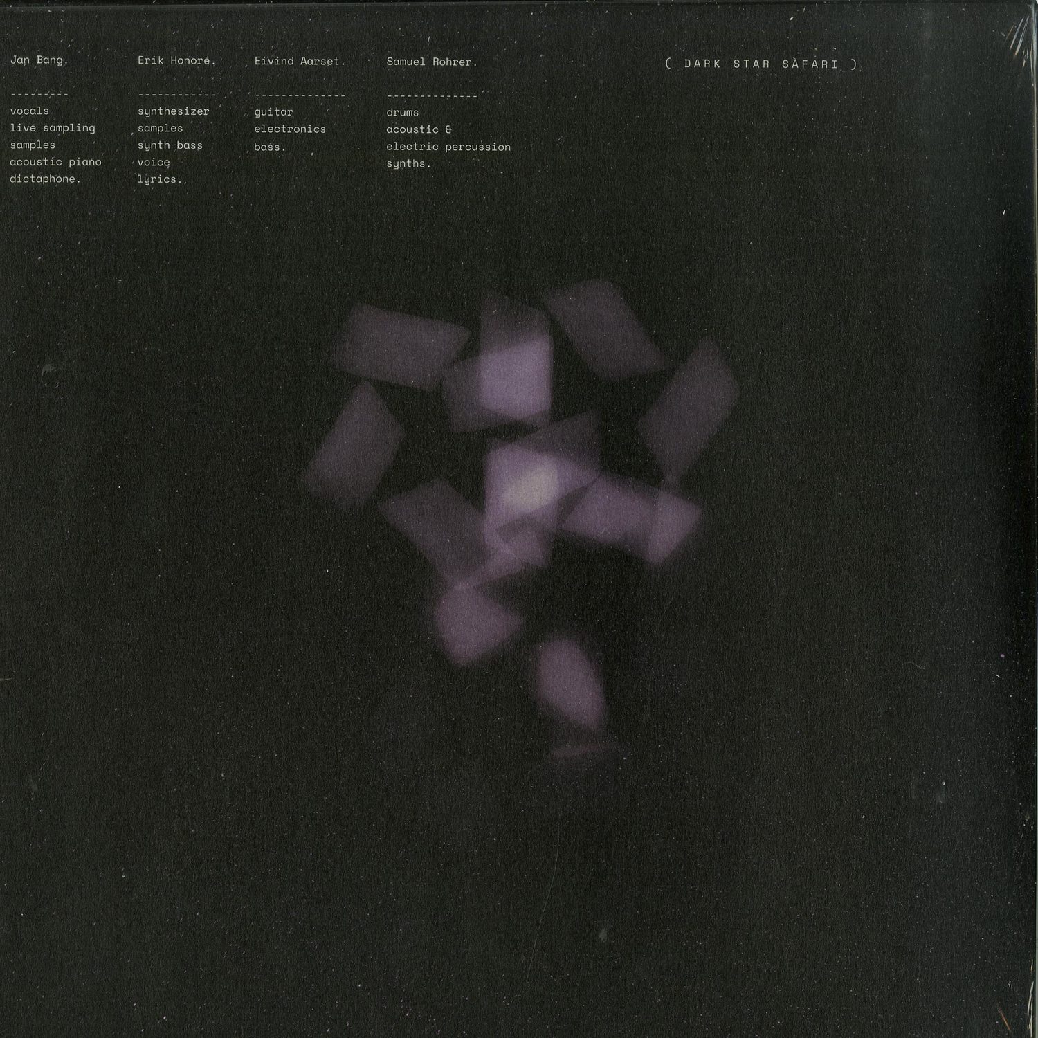 Jan Bang / Erik Honore / Eivind Aarset / Samuel Rohrer - DARK STAR SAFARI 