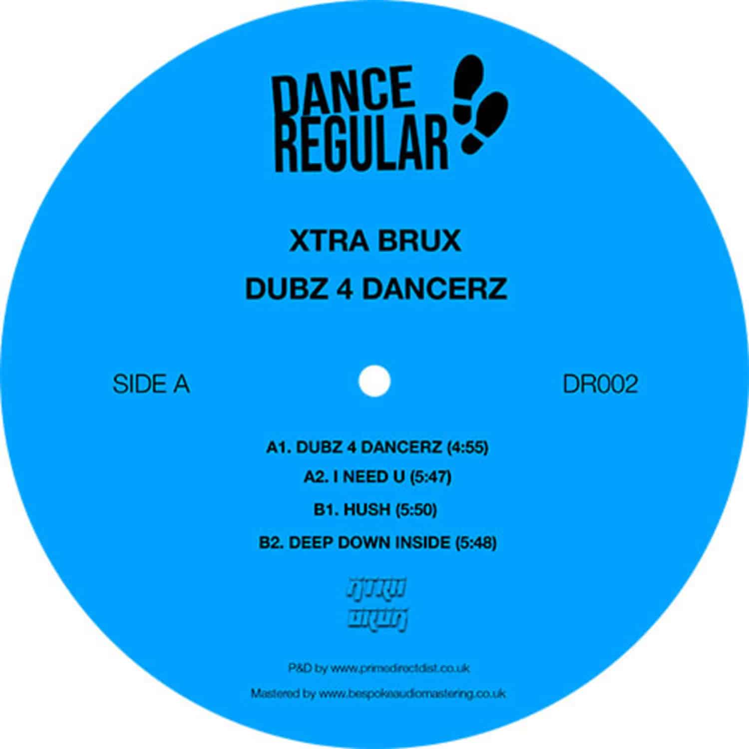 Xtra Brux - Dubz 4 Dancerz