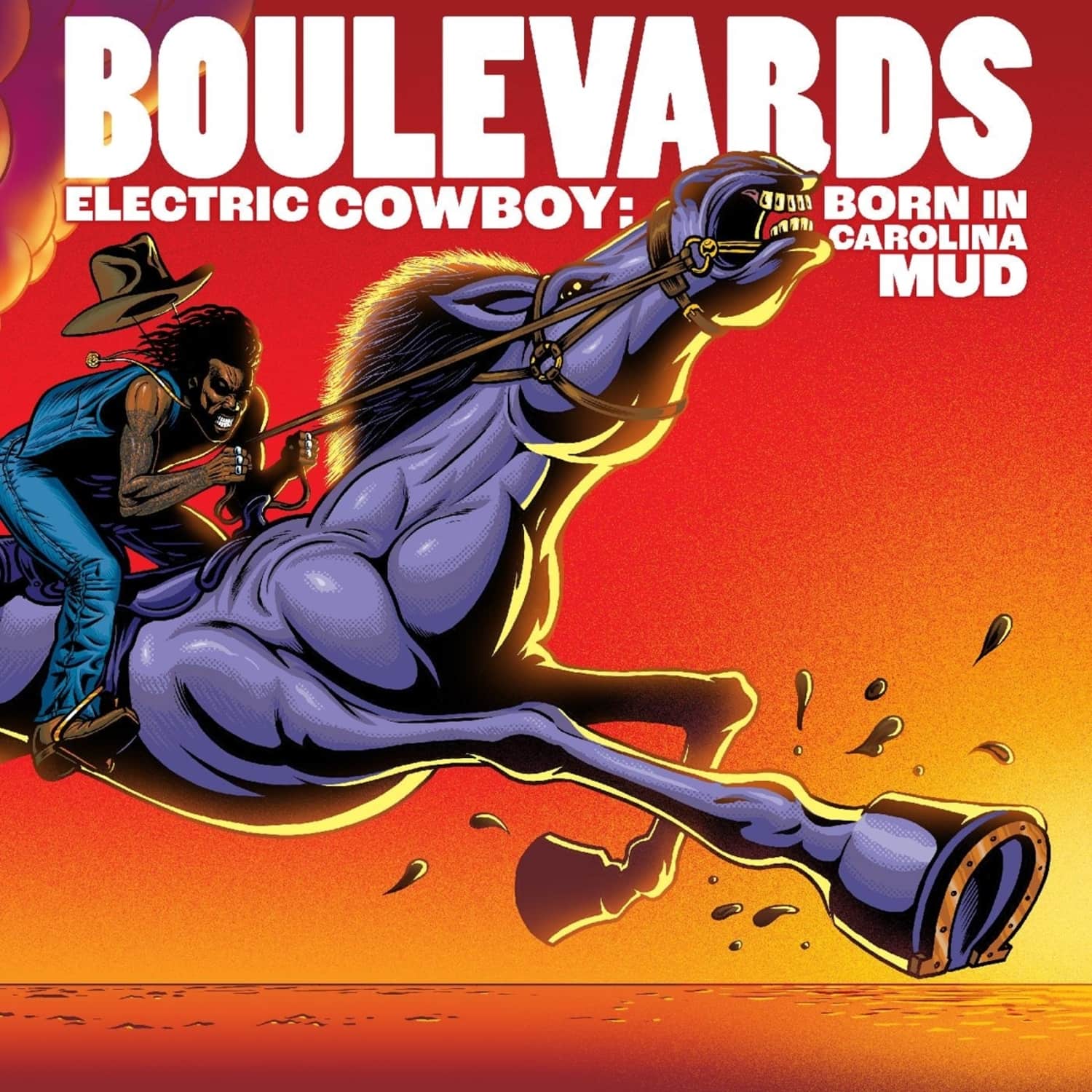 Boulevards - ELECTRIC COWBOY: BORN IN CAROLINA MUD 