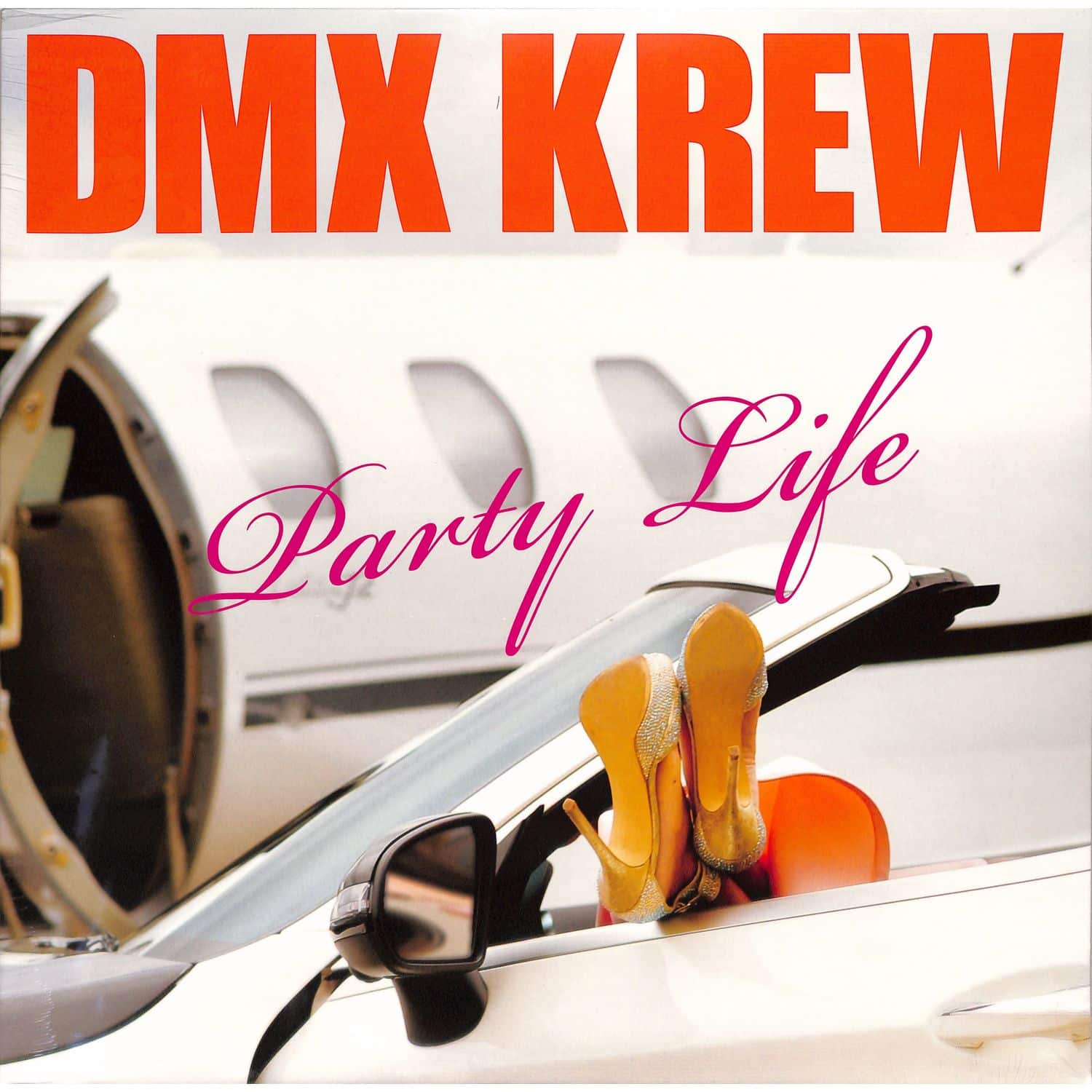 DMX Krew - PARTY LIFE 