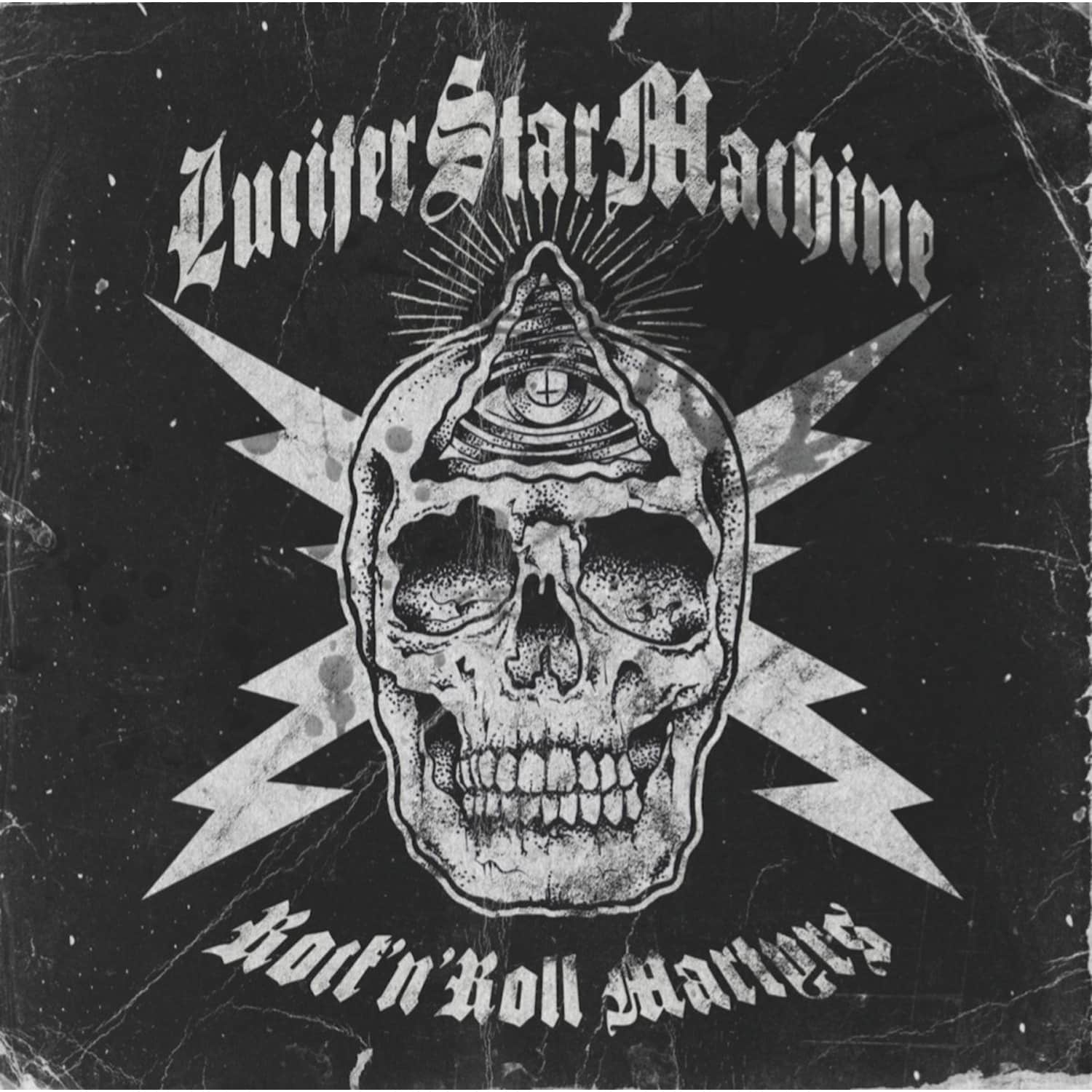 Lucifer Star Machine - ROCK N ROLL MARTYRS 