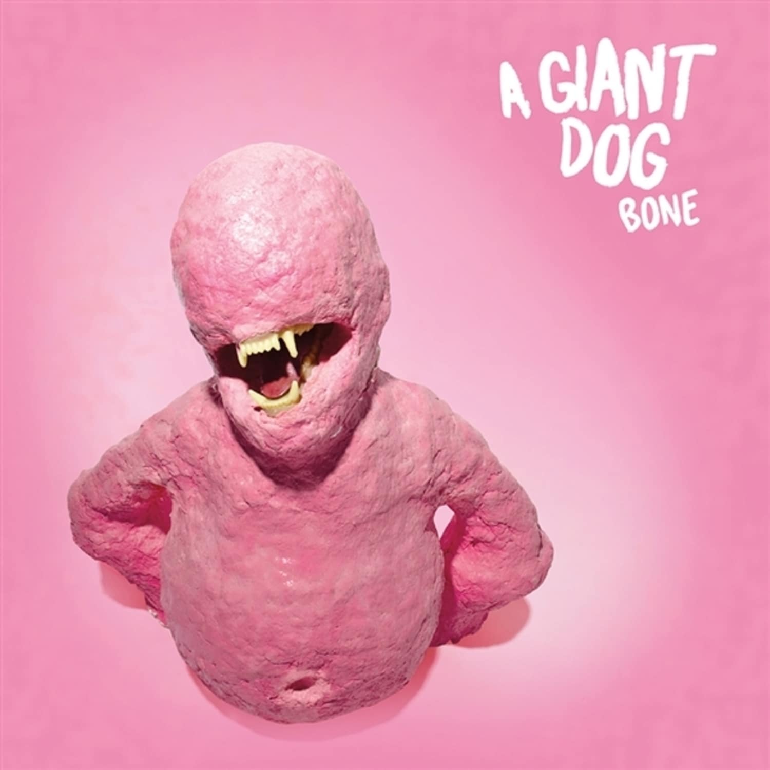 A Giant Dog - BONE 