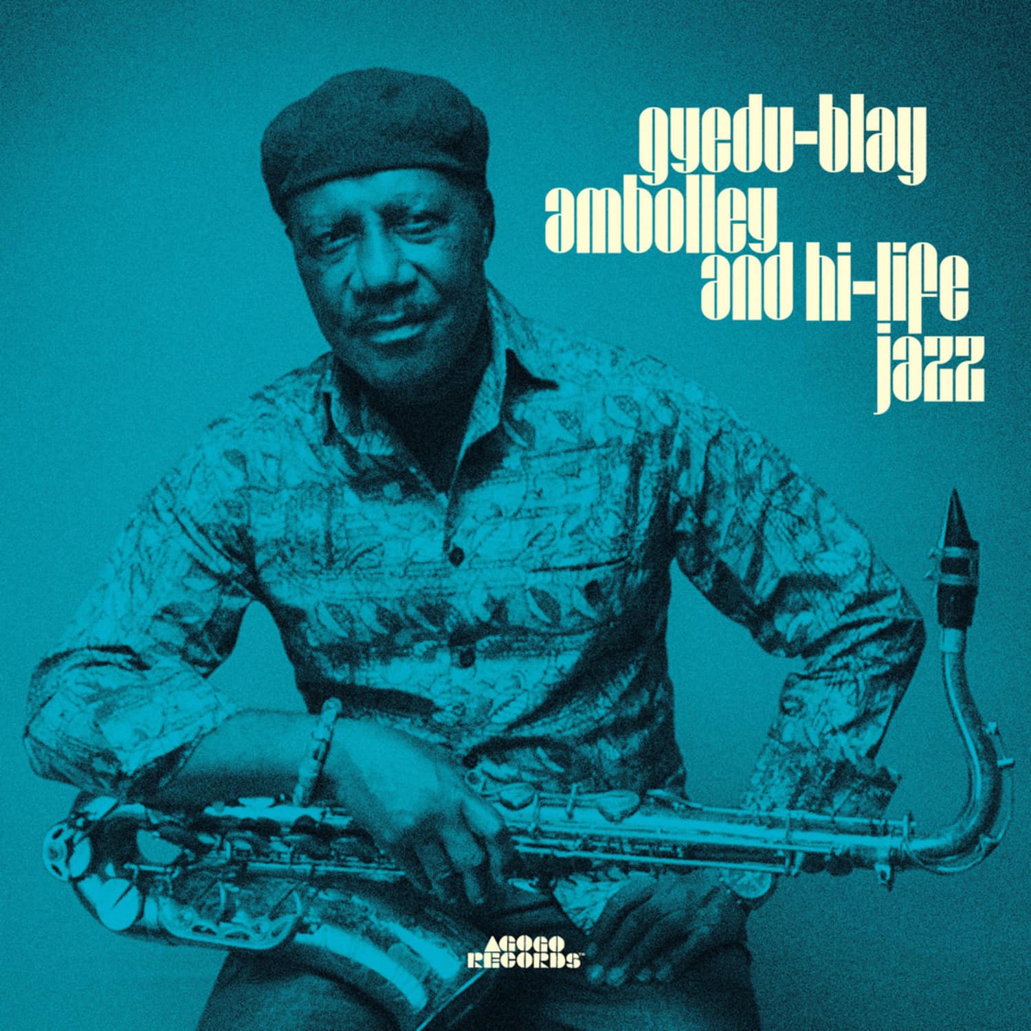 Gyedu-Blay Ambolley - GYEDU-BLAY AMBOLLEY AND HI-LIFE JAZZ 