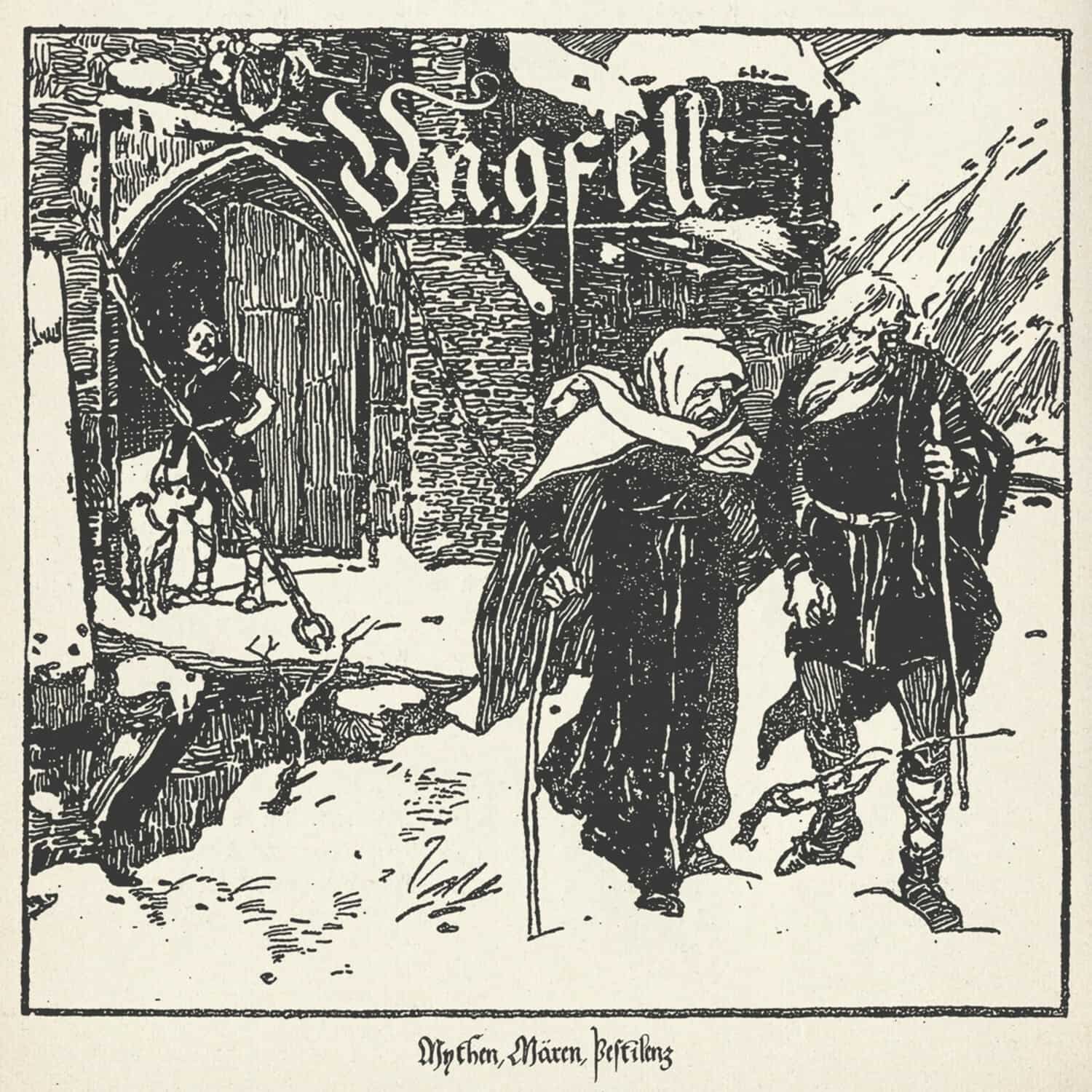 Ungfell - MYTHEN, MREN, PESTILENZ 
