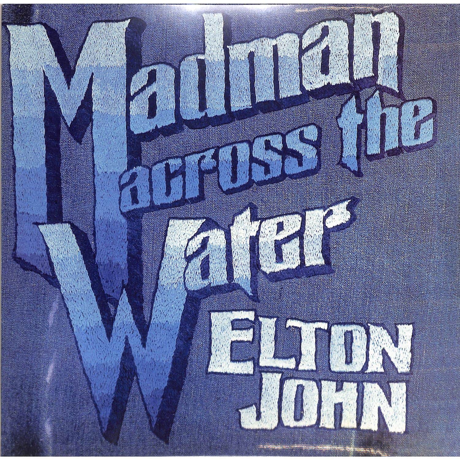 Elton John - MADMAN ACROSS THE WATER 