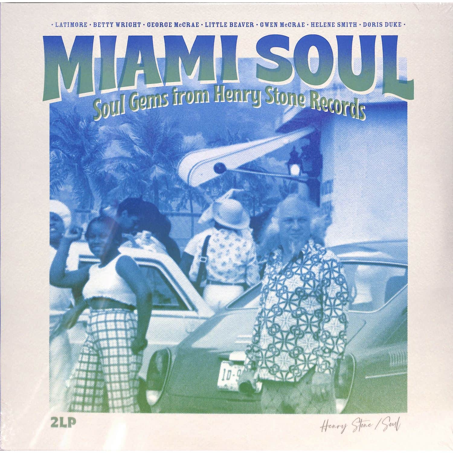 Various Artists - MIAMI SOUL - SOUL GEMS FROM HENRY STONE RECORDS 