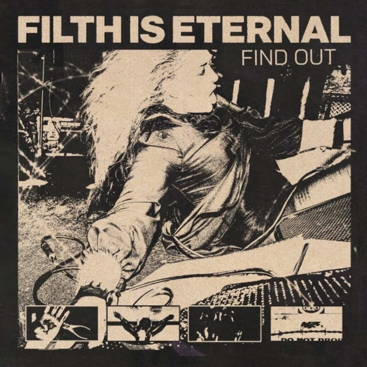 Filth Is Eternal - FIND OUT/ MILKY CLEAR 