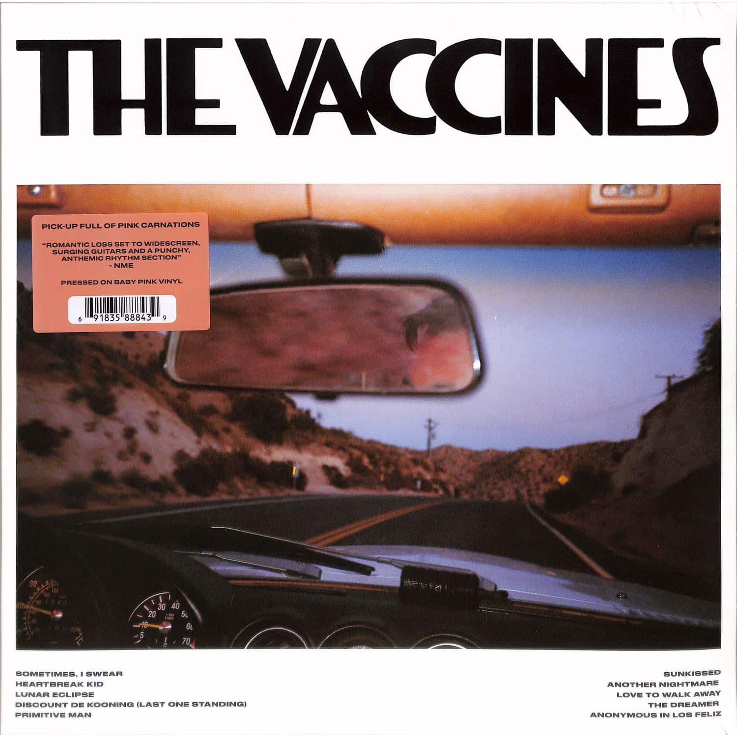 The Vaccines - PICK-UP FULL OF PINK CARNATIONS 