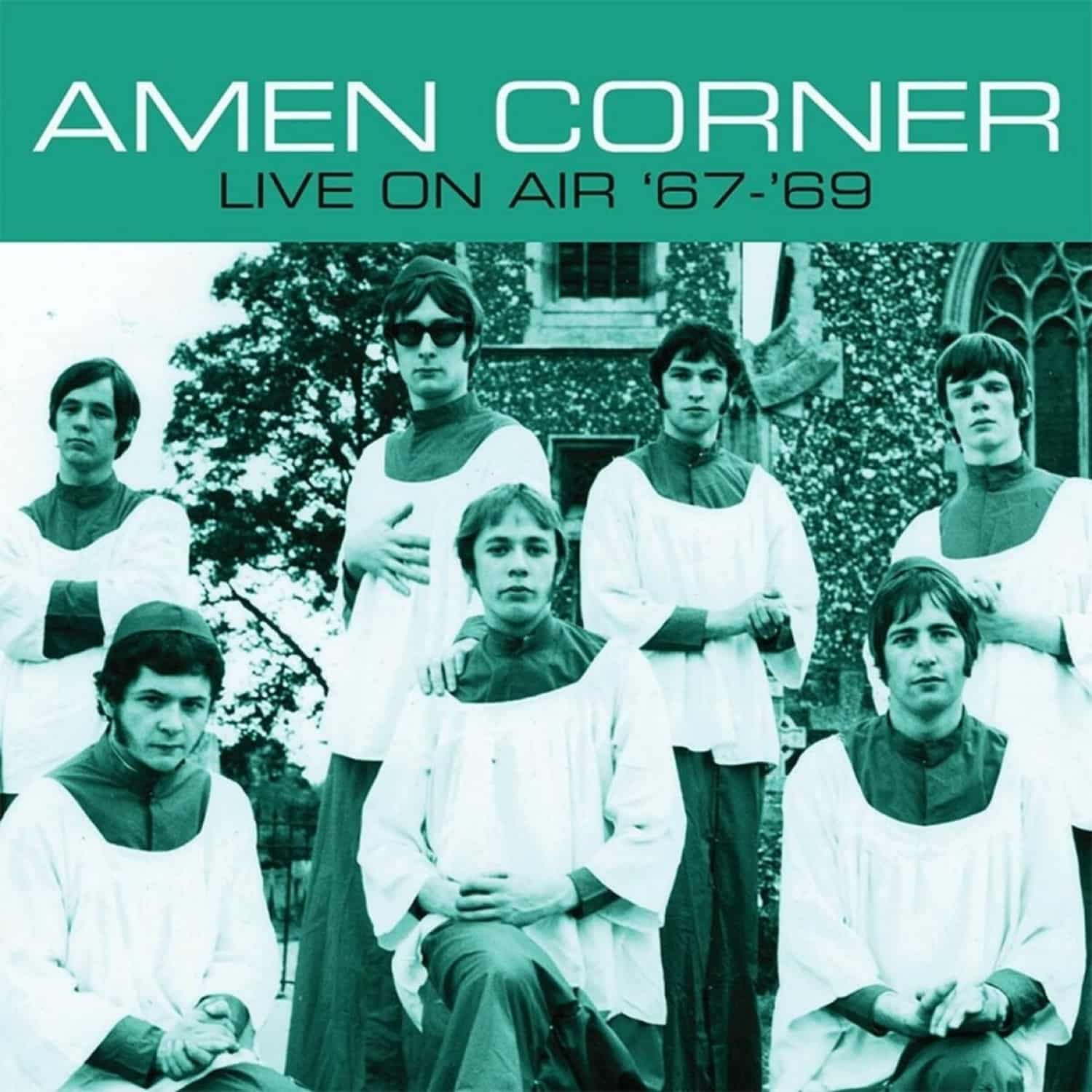 Amen Corner - LIVE ON AIR 67- 69 
