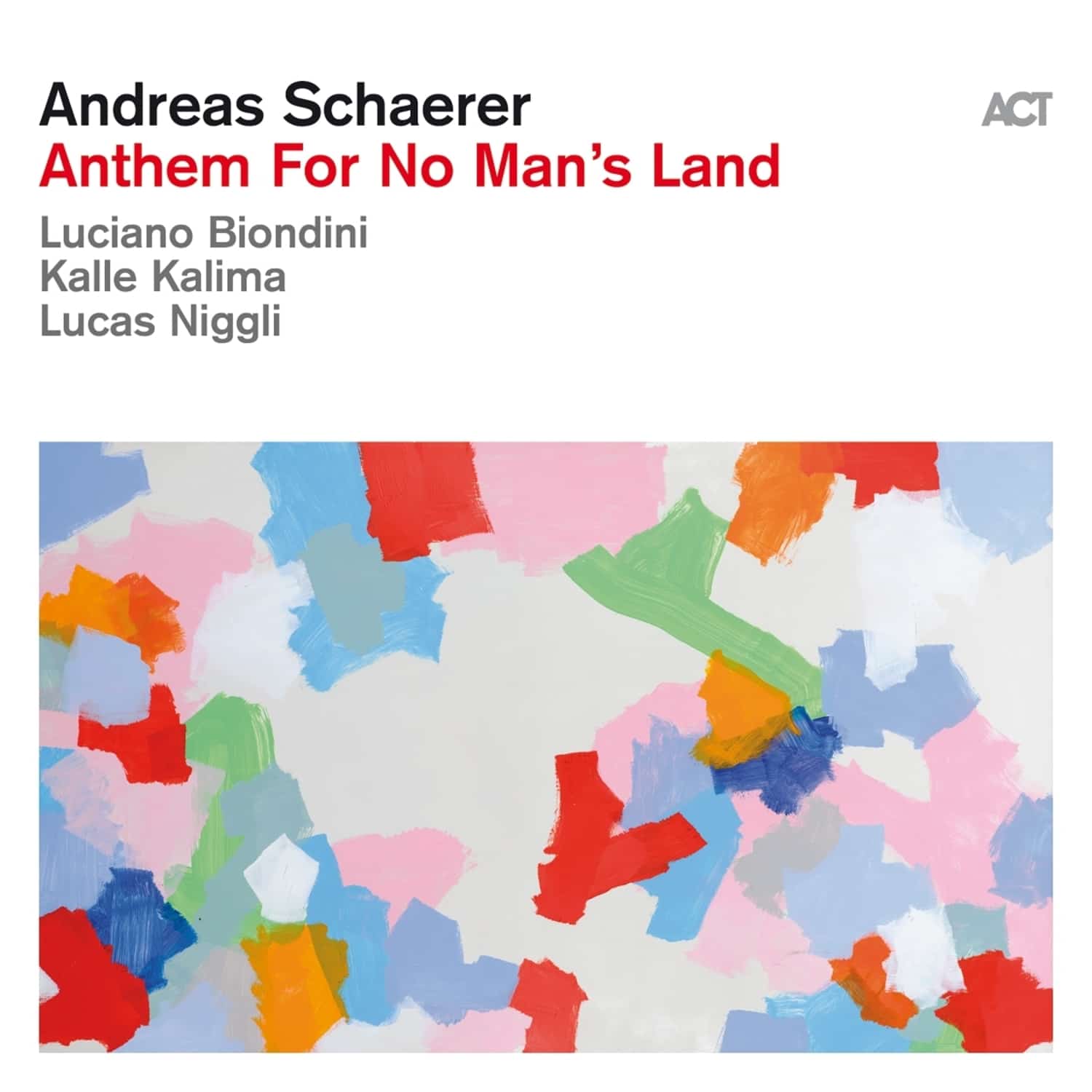 Andreas Schaerer - ANTHEM FOR NO MAN S LAND 