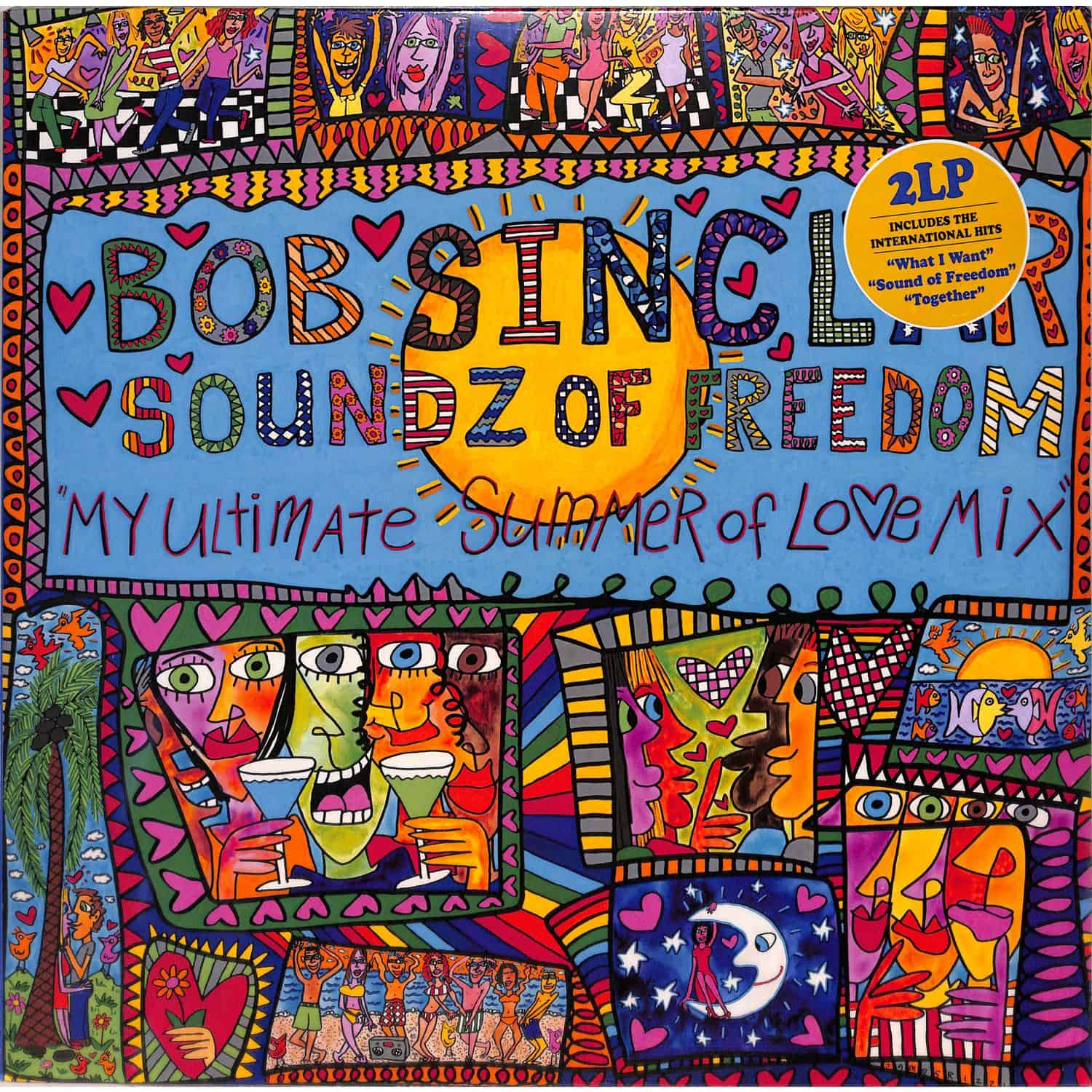 Bob Sinclar - SOUNDZ OF FREEDOM 