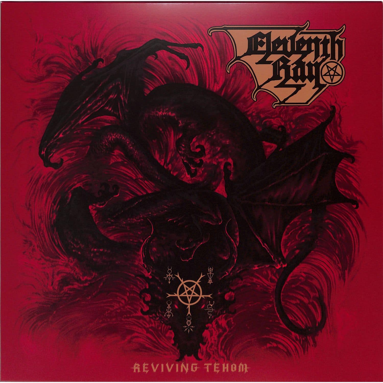 Eleventh Ray - REVIVING TEHOM 