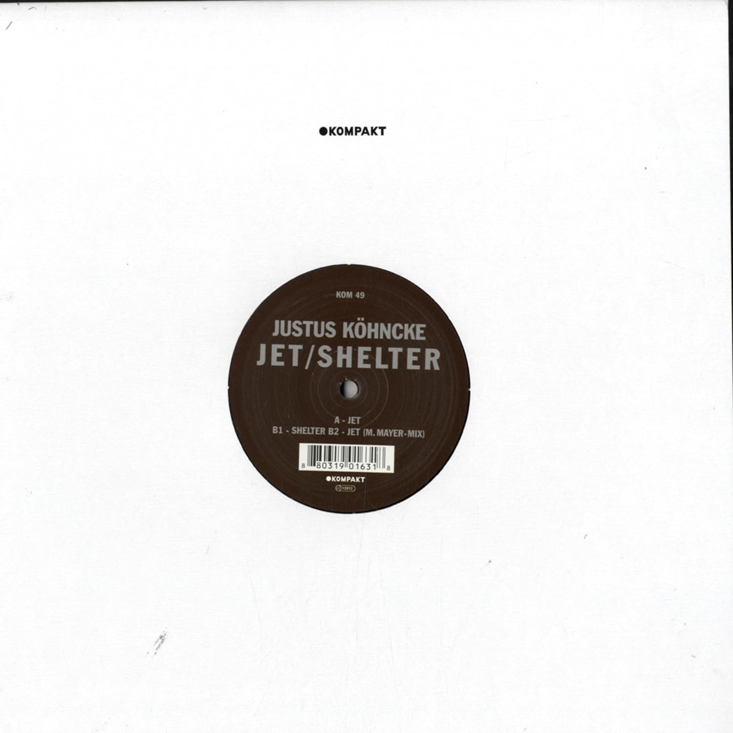 Justus Koehncke - JET / SHELTER 