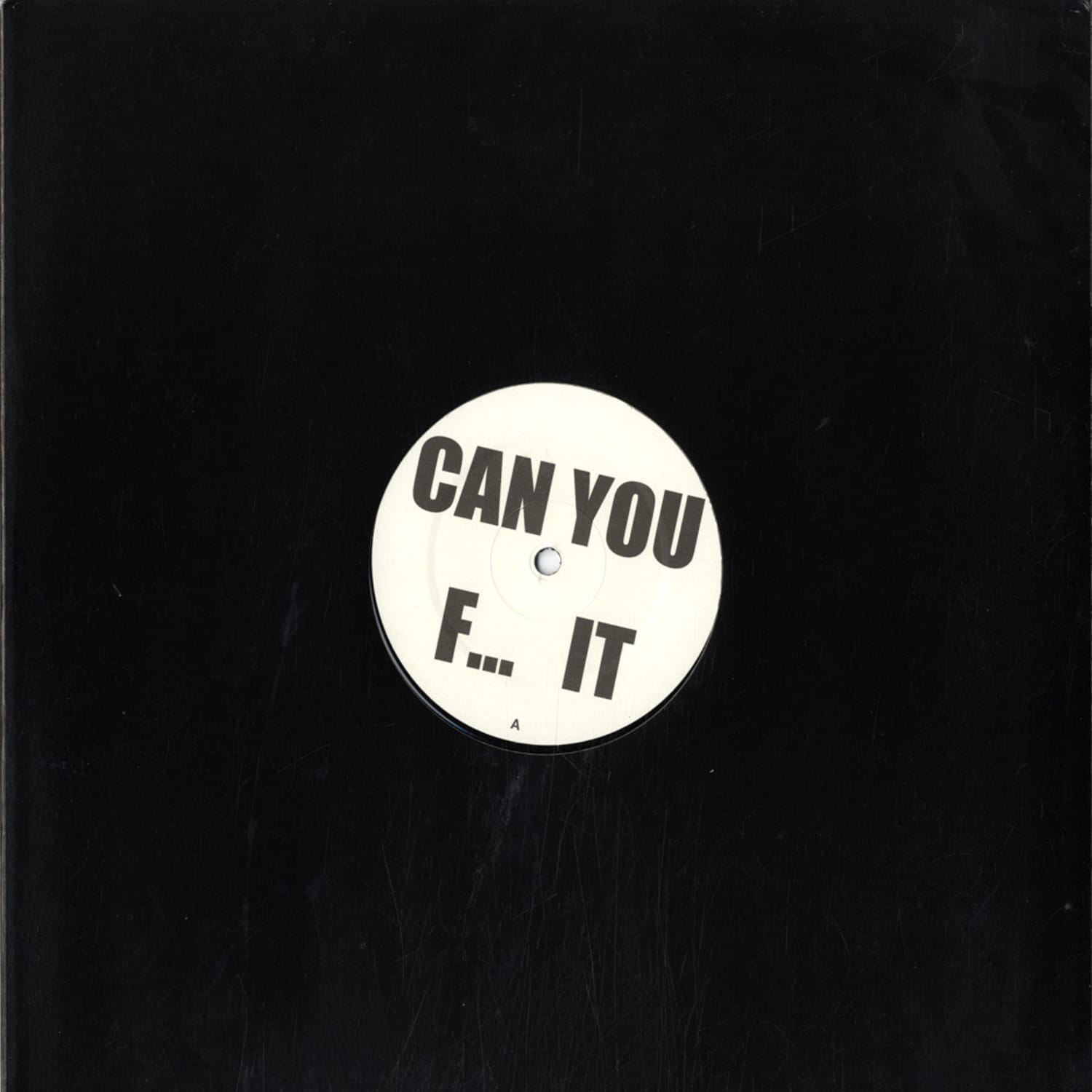 Can You F.... - CAN YOU F.../ MAD & INSANE