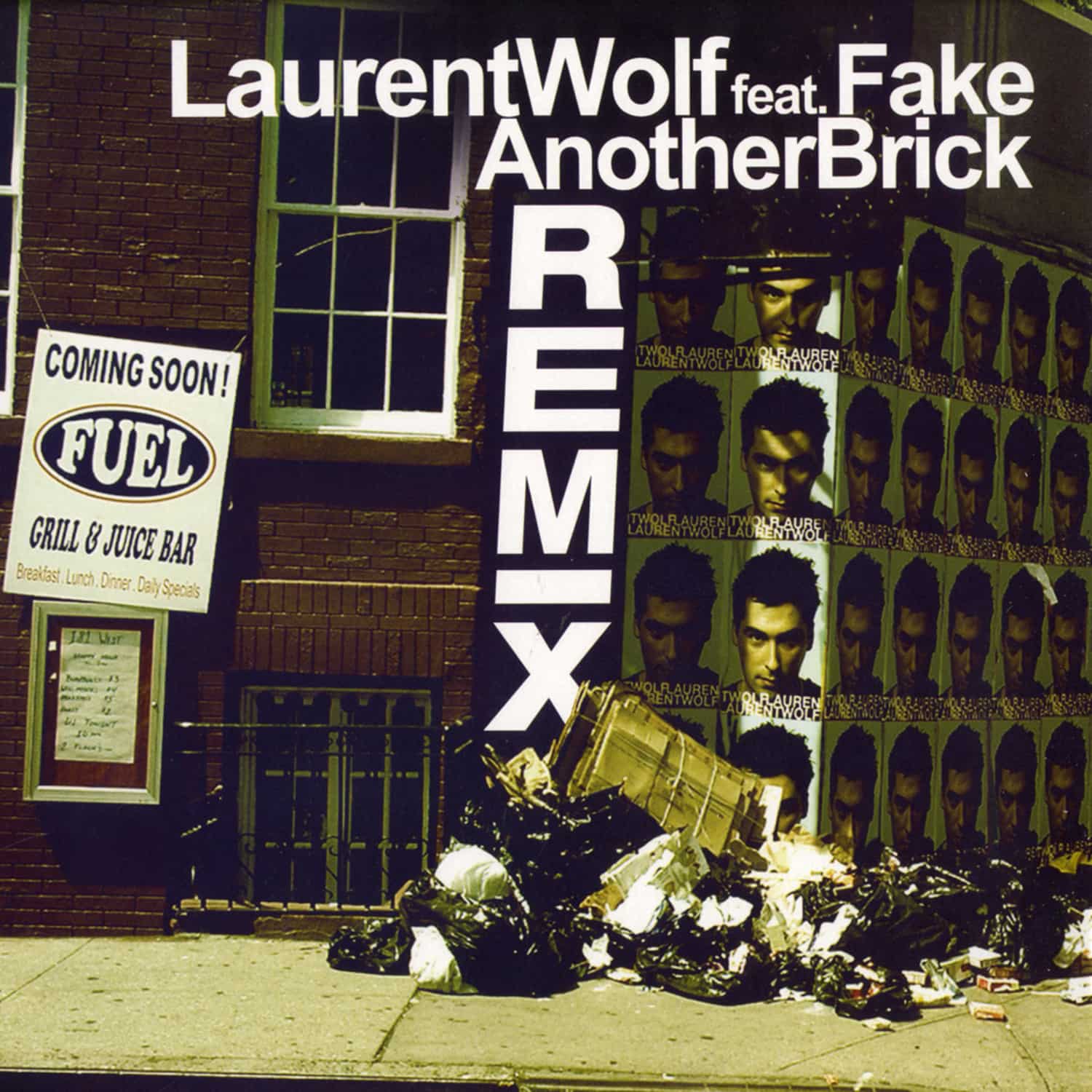 Laurent Wolf feat. Fake - ANOTHER BRICK 