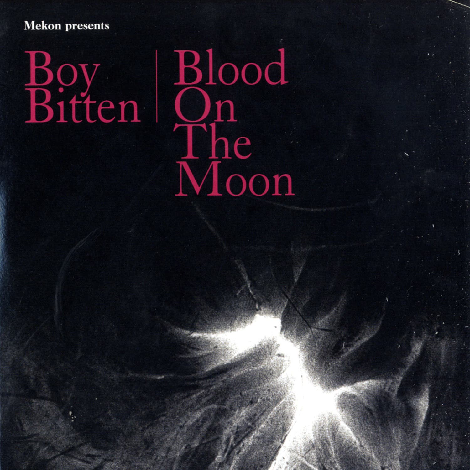 Mekon presents Boy Bitten - BLOOD ON THE MOON 