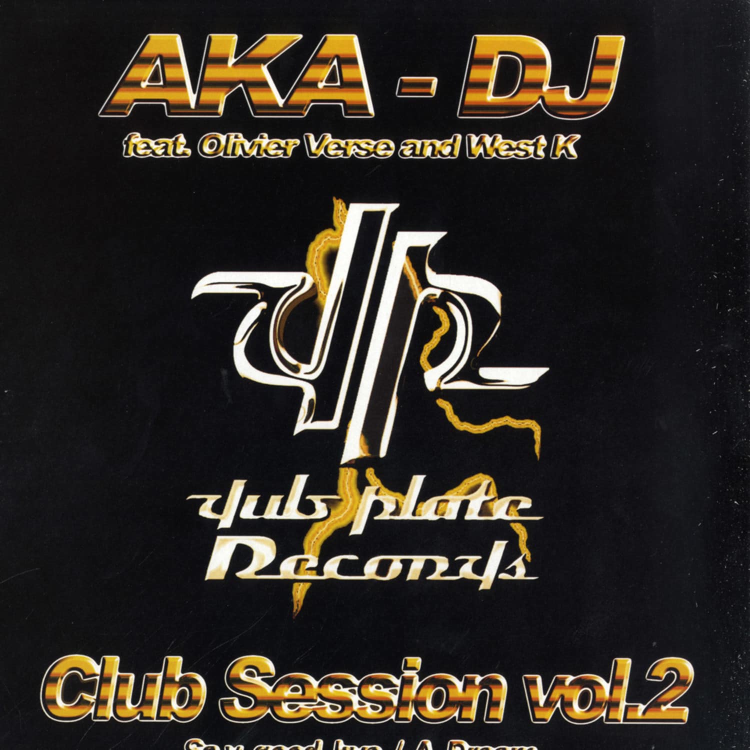 Aka DJ - CLUB SESSION VOL. 2