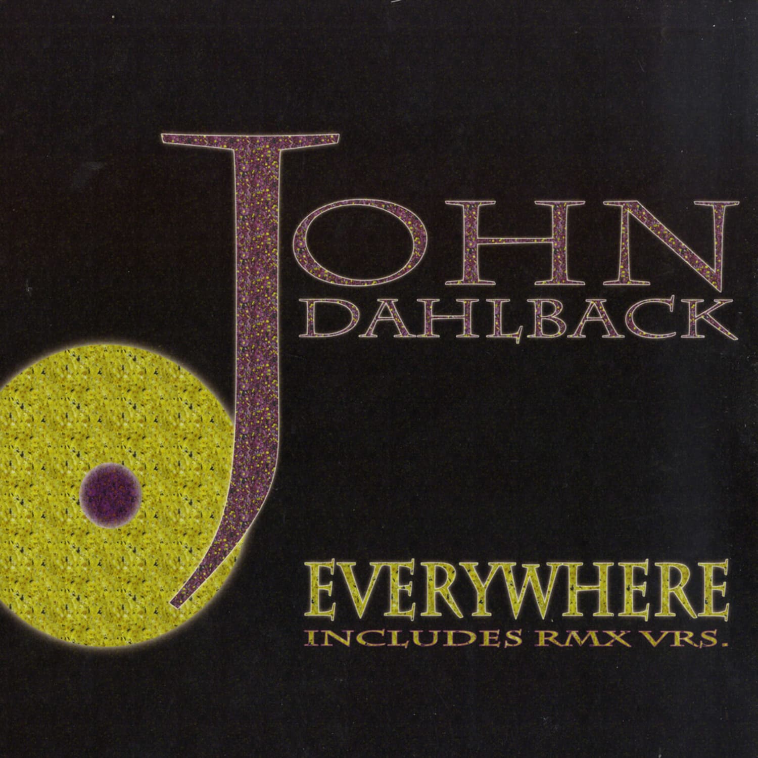 John Dahlback - EVERYWHERE