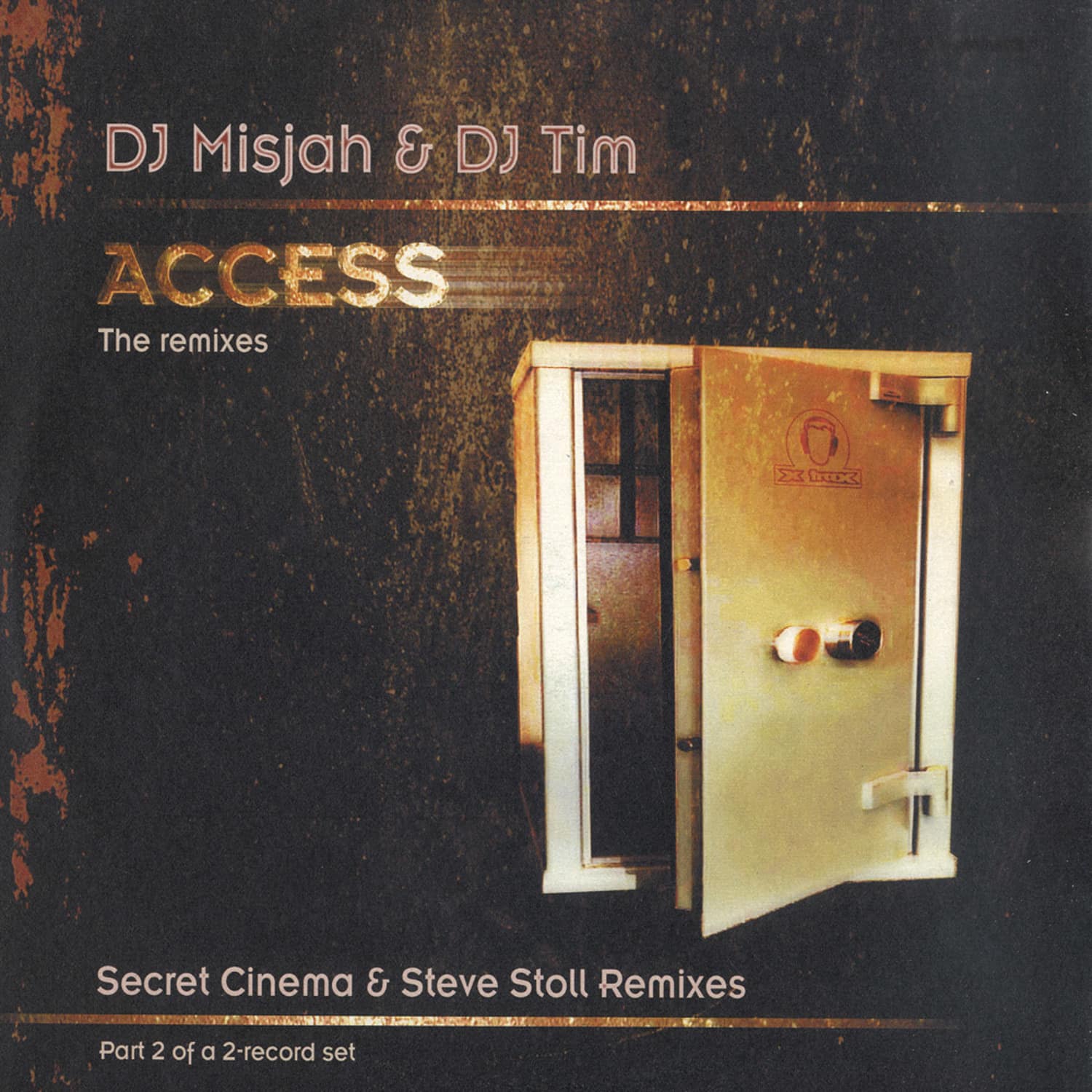 DJ Misjah & DJ Tim - ACCESS - THE REMIXES